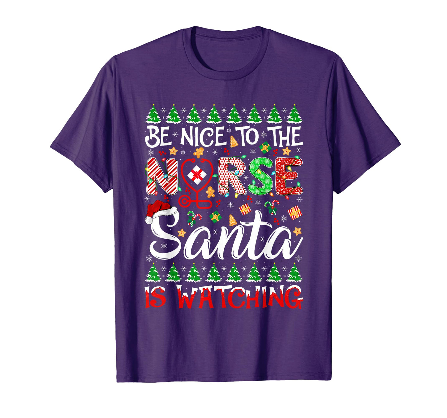 Be Nice to The Nurse Santa is Watching Christmas Nurse T-Shirt