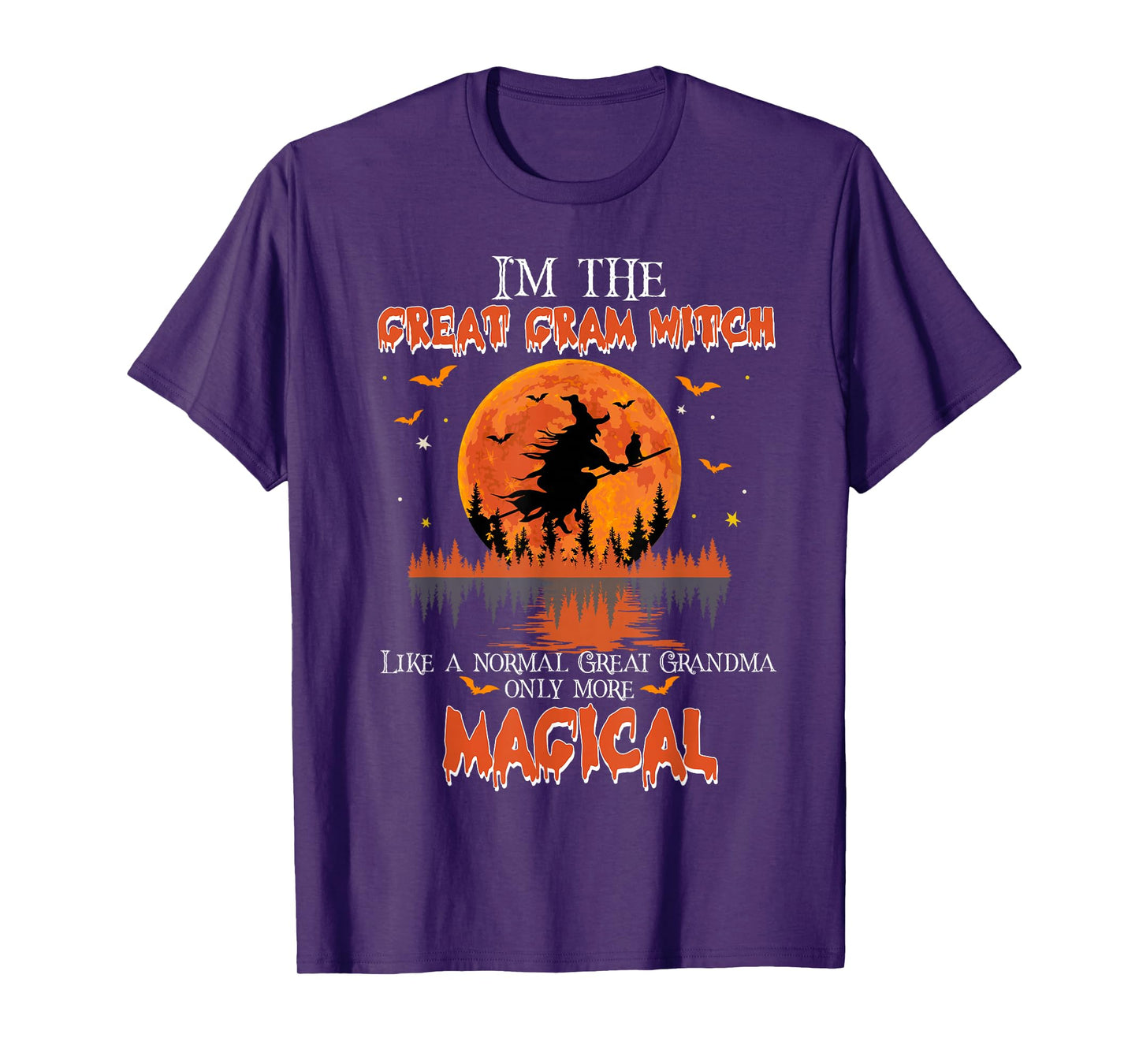 I'm The Great Gram Witch Halloween Great Grandma T-Shirt