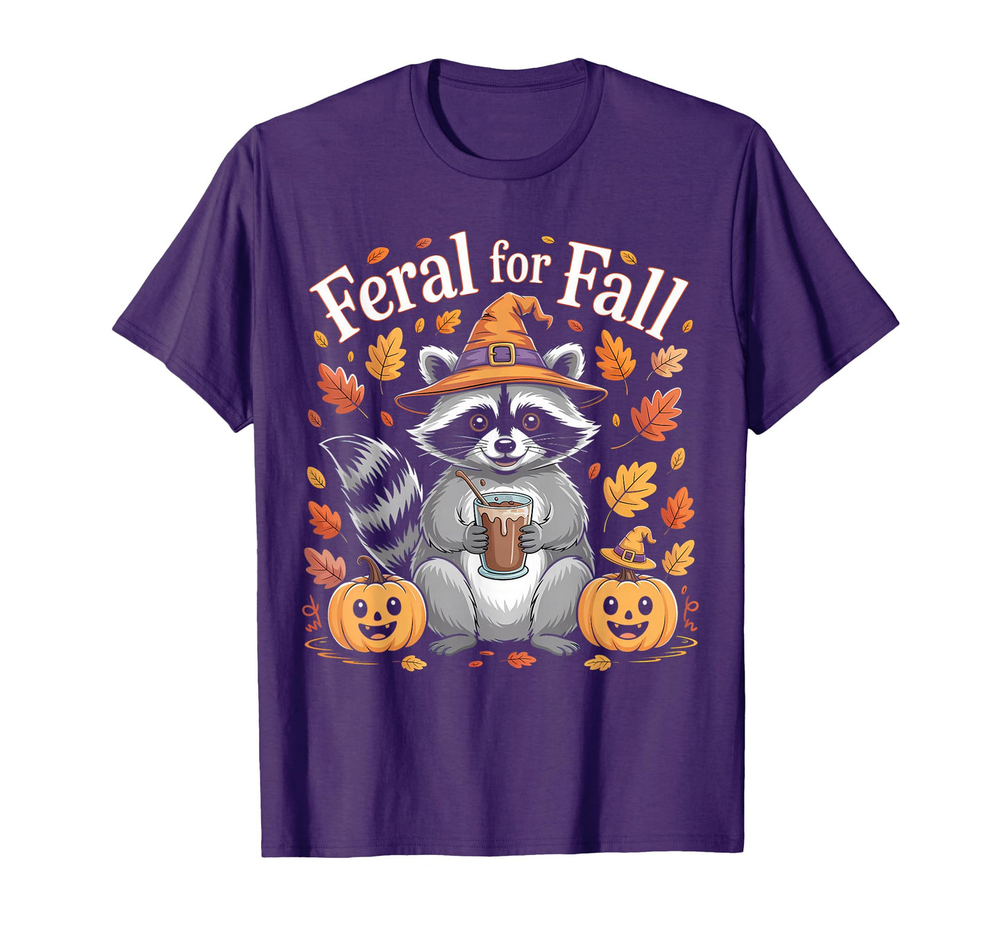 Feral for Fall Cute Raccoon Autumn Design T-Shirt