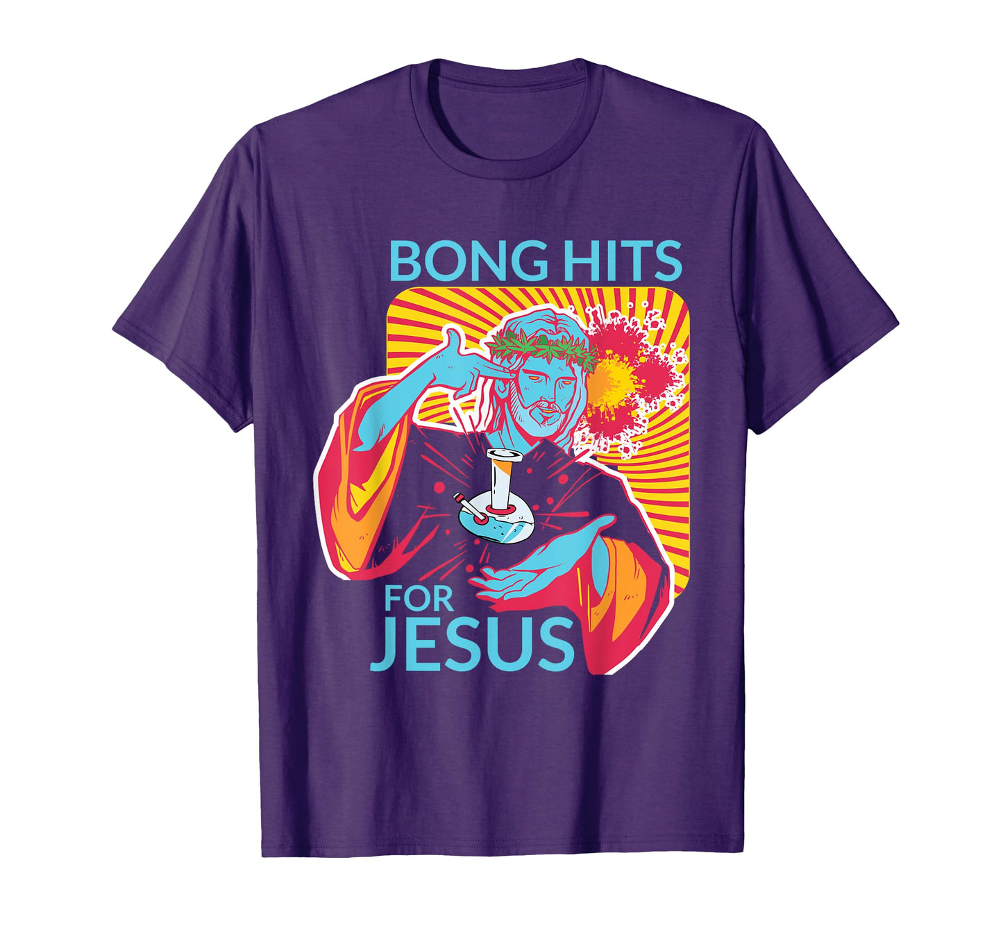 Bong Hits For Jesus T-Shirt