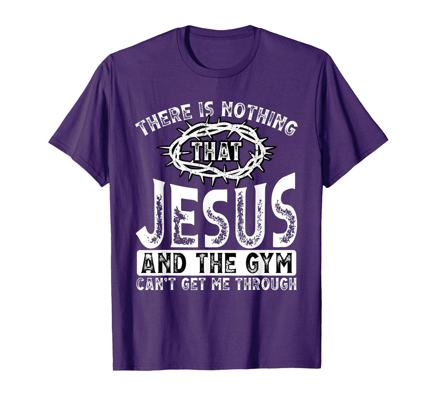 Gym Workout Exercise Christian Religious Jesus Christ T-Shirt