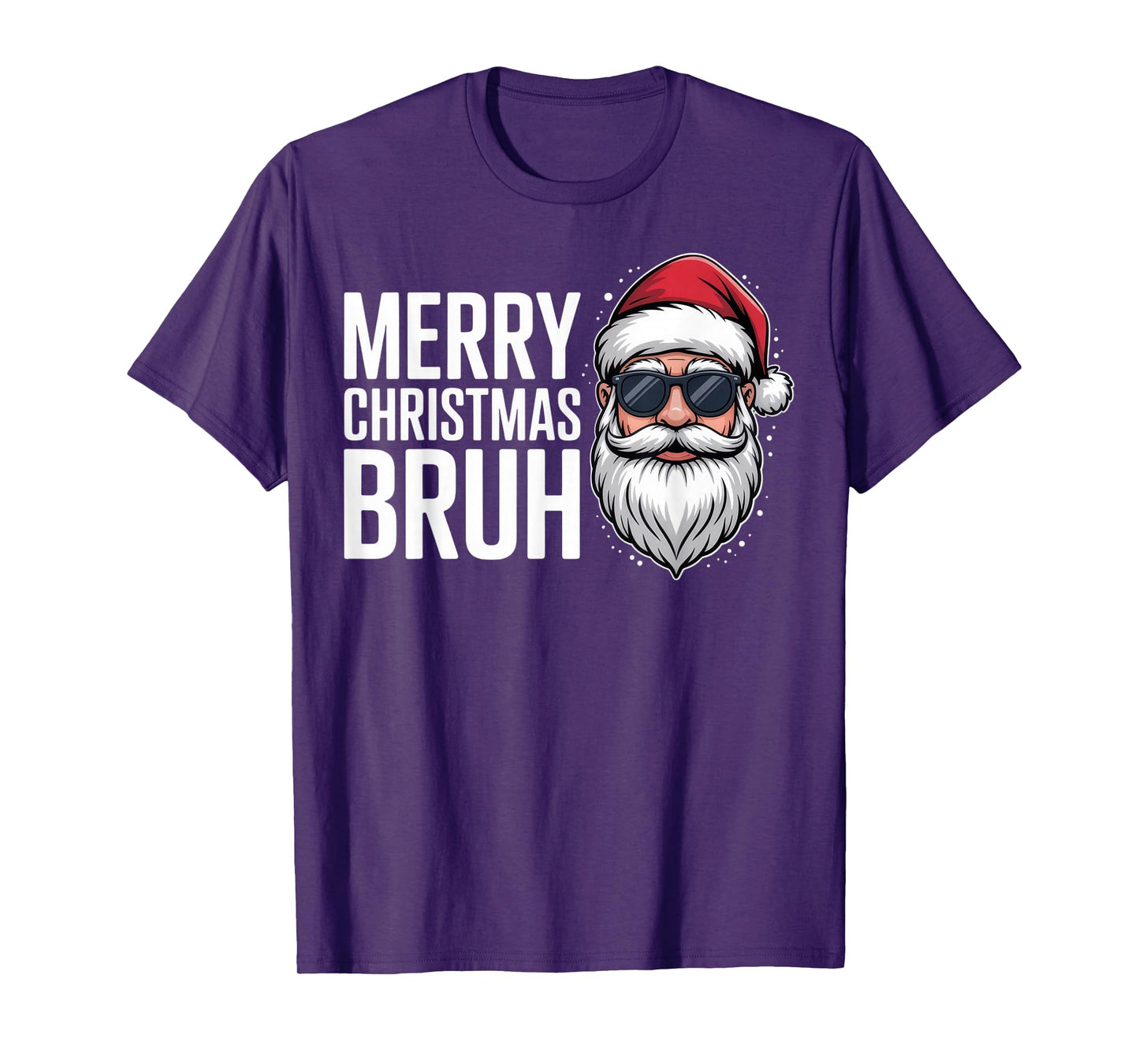 Merry Christmas Bruh Funny Santa Cool Dude Holiday Vibes T-Shirt
