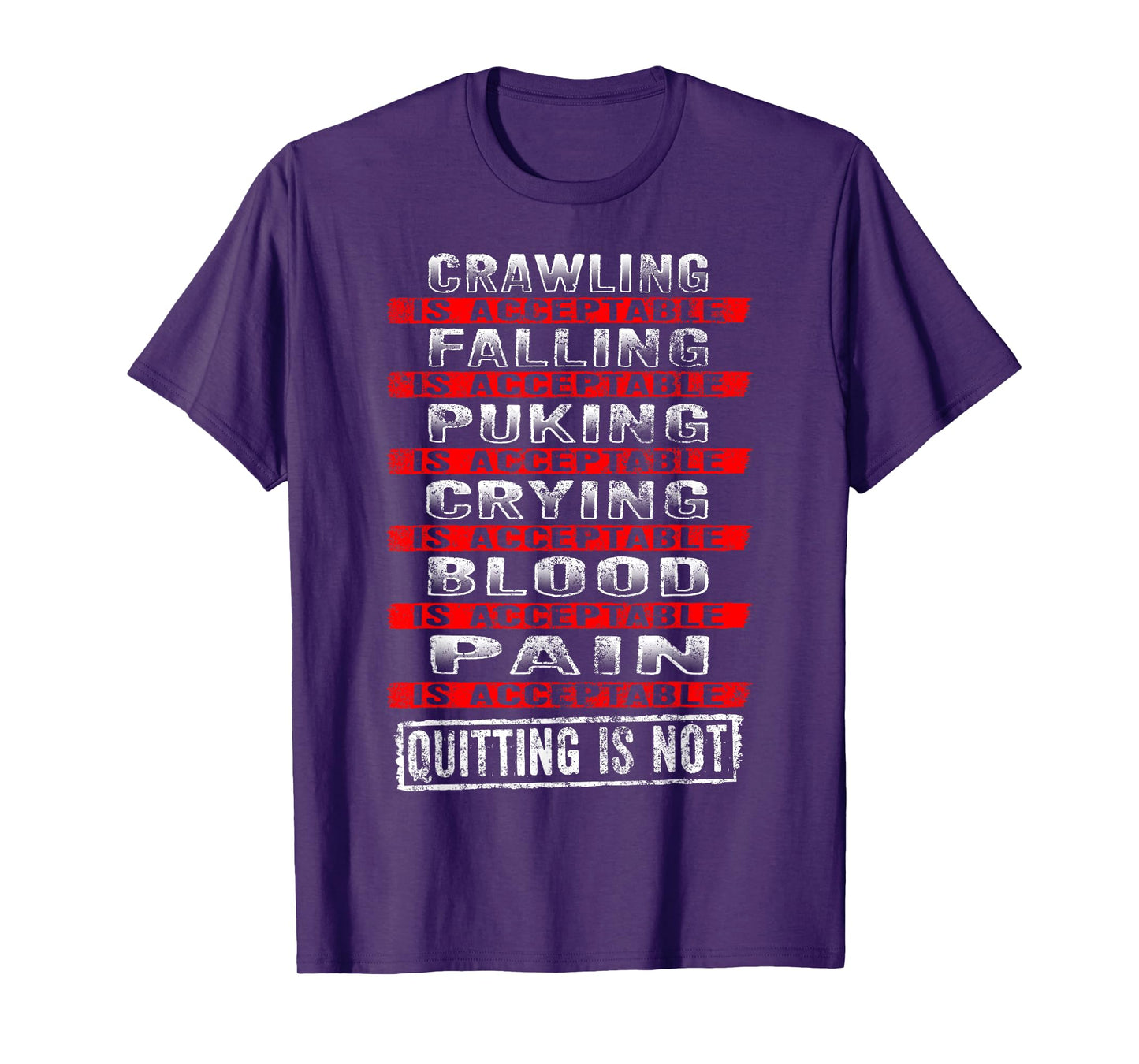 I Will Not Quit Inspirational T-Shirt T-Shirt