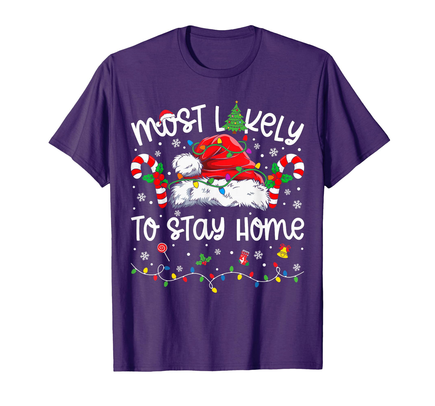 Most Likely to Stay Home Family Matching Christmas Pajamas T-Shirt