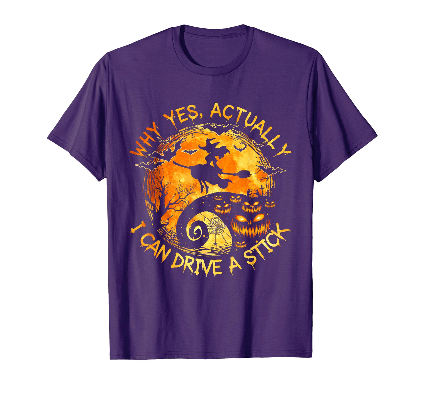 Why Yes Actually I Can Drive a Stick - Gifts Halloween Funny T-Shirt