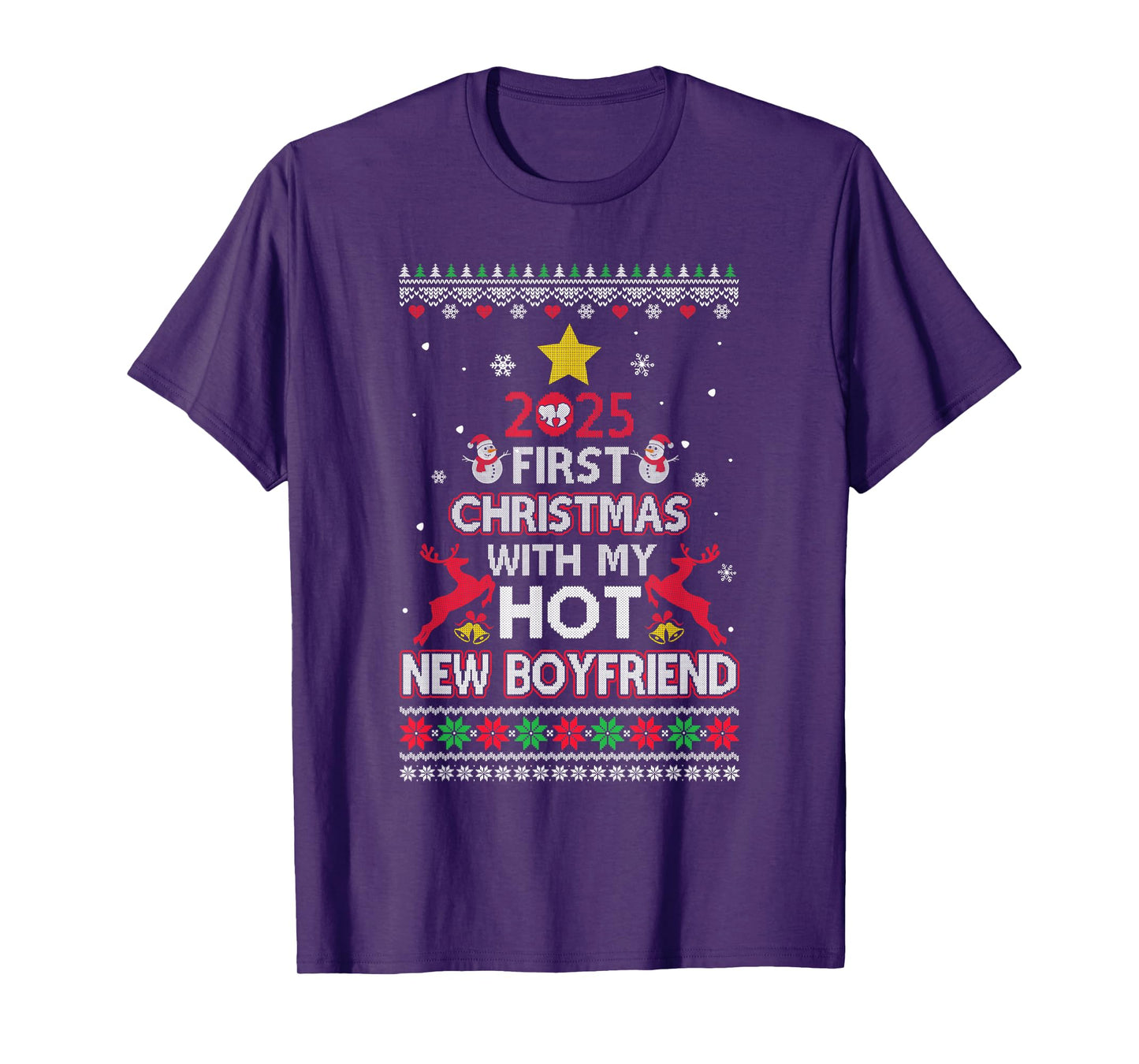 2025 First Christmas with My Hot New Boyfriend Ugly T-Shirt