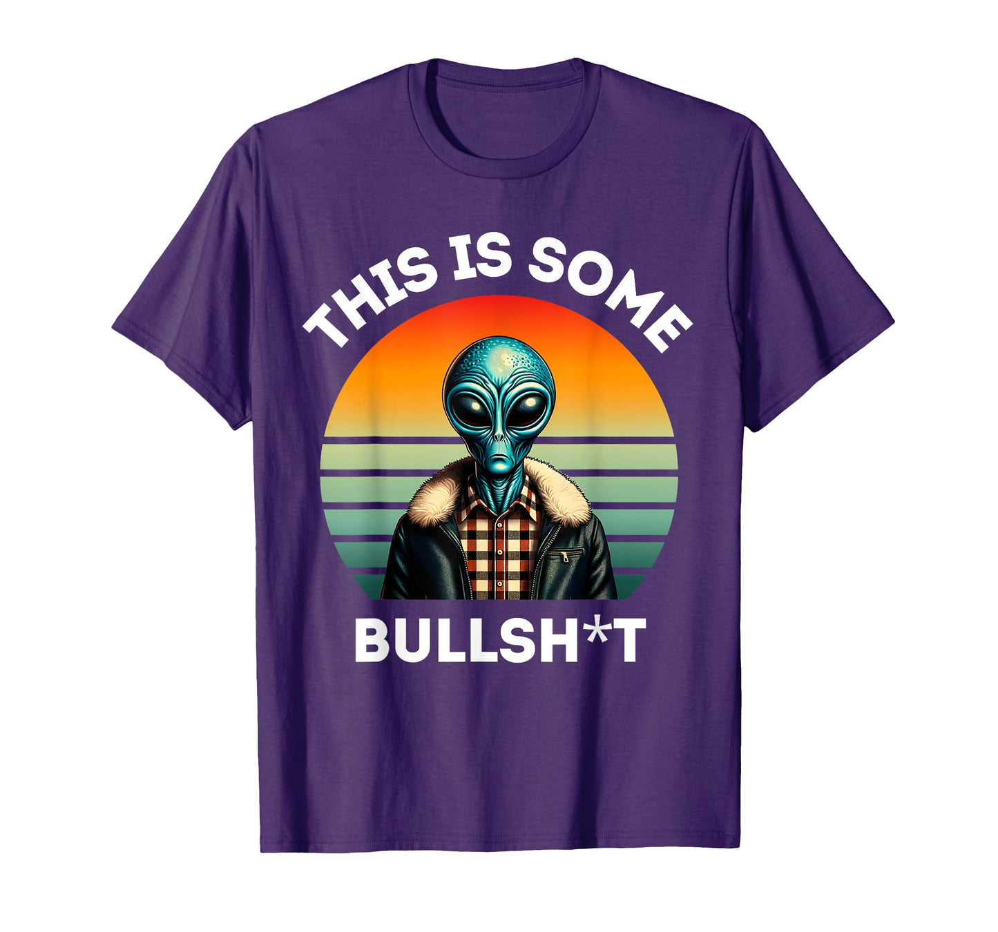 This Is Some Bullshit Resident Funny Swearing Alien Science T-Shirt
