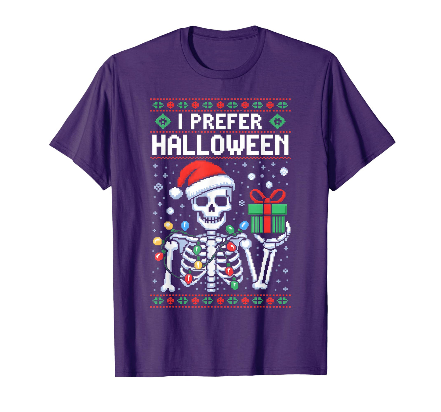 I Prefer Halloween Christmas Sweater Funny Skeleton Xmas T-Shirt