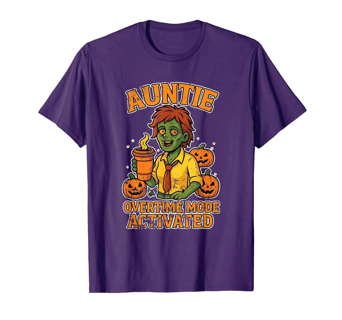 Auntie Overtime Mode Activated T-Shirt