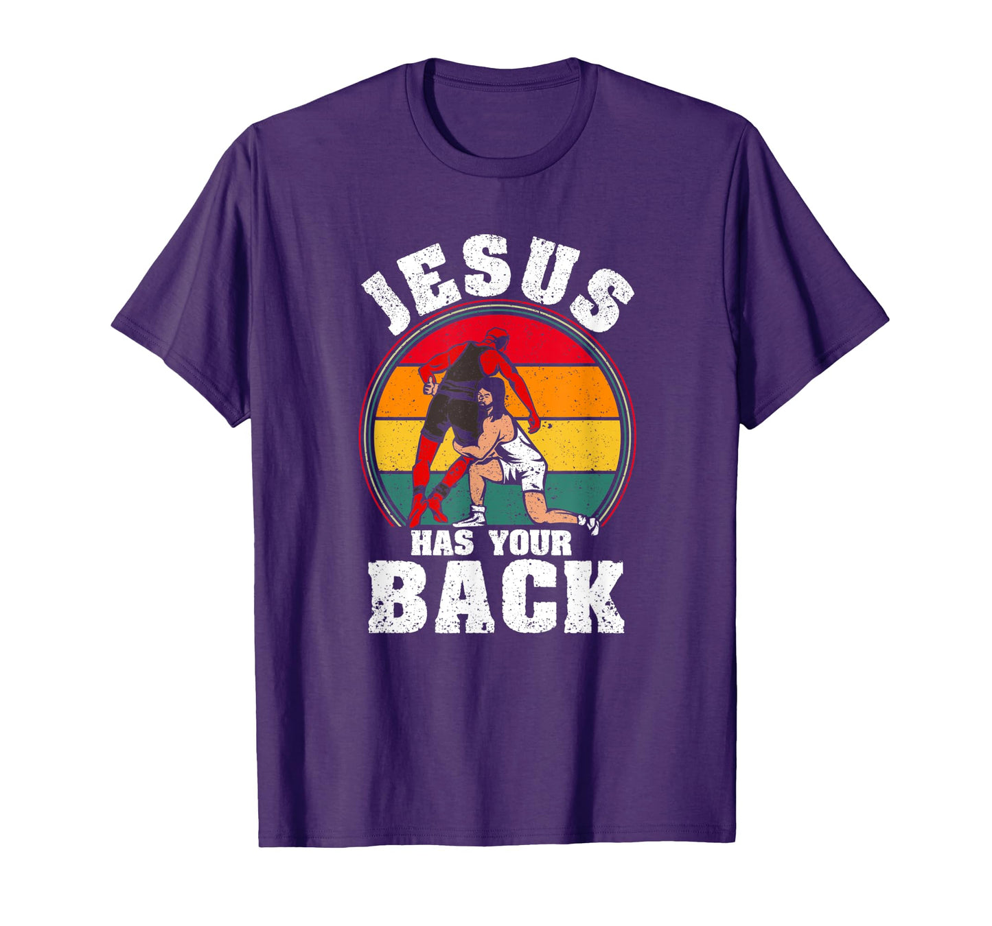 Jesus Has Your Back Christian Wrestler Religious Wrestling T-Shirt