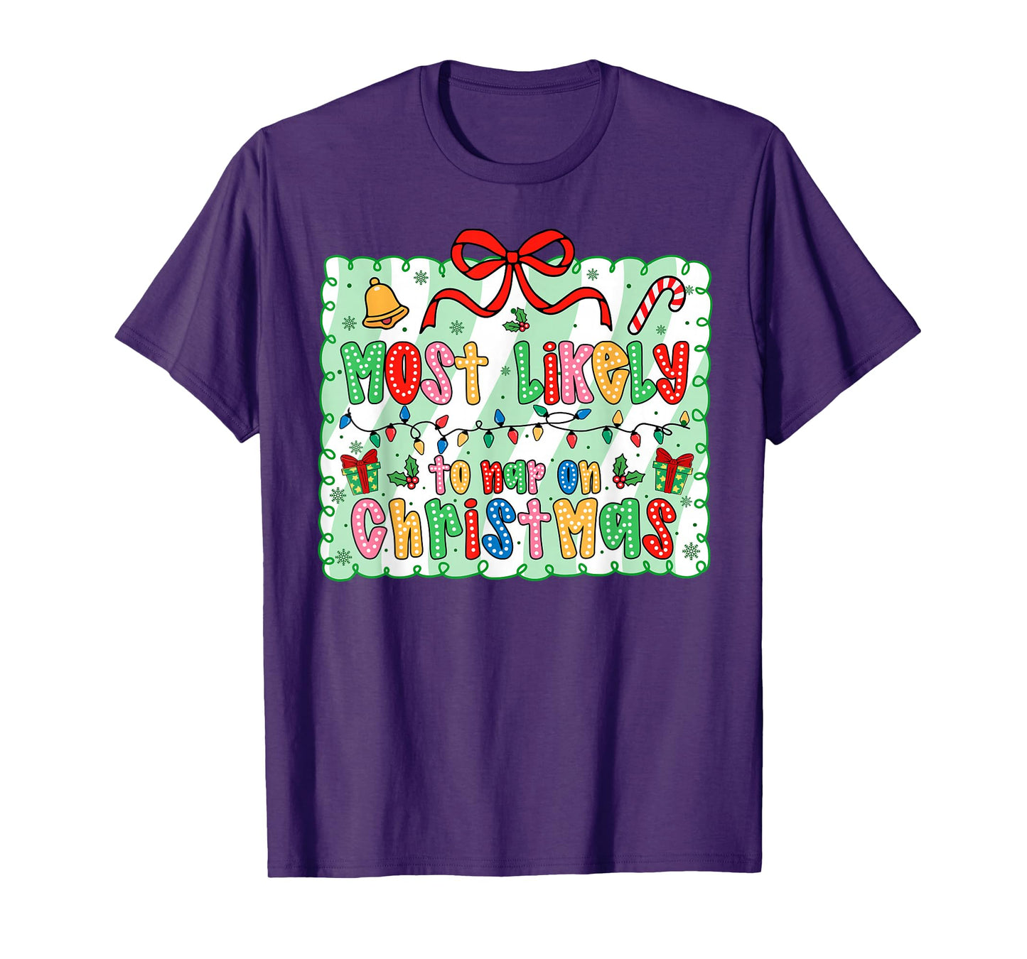 Most Likely to Nap On Christmas Coquette Bow Xmas T-Shirt
