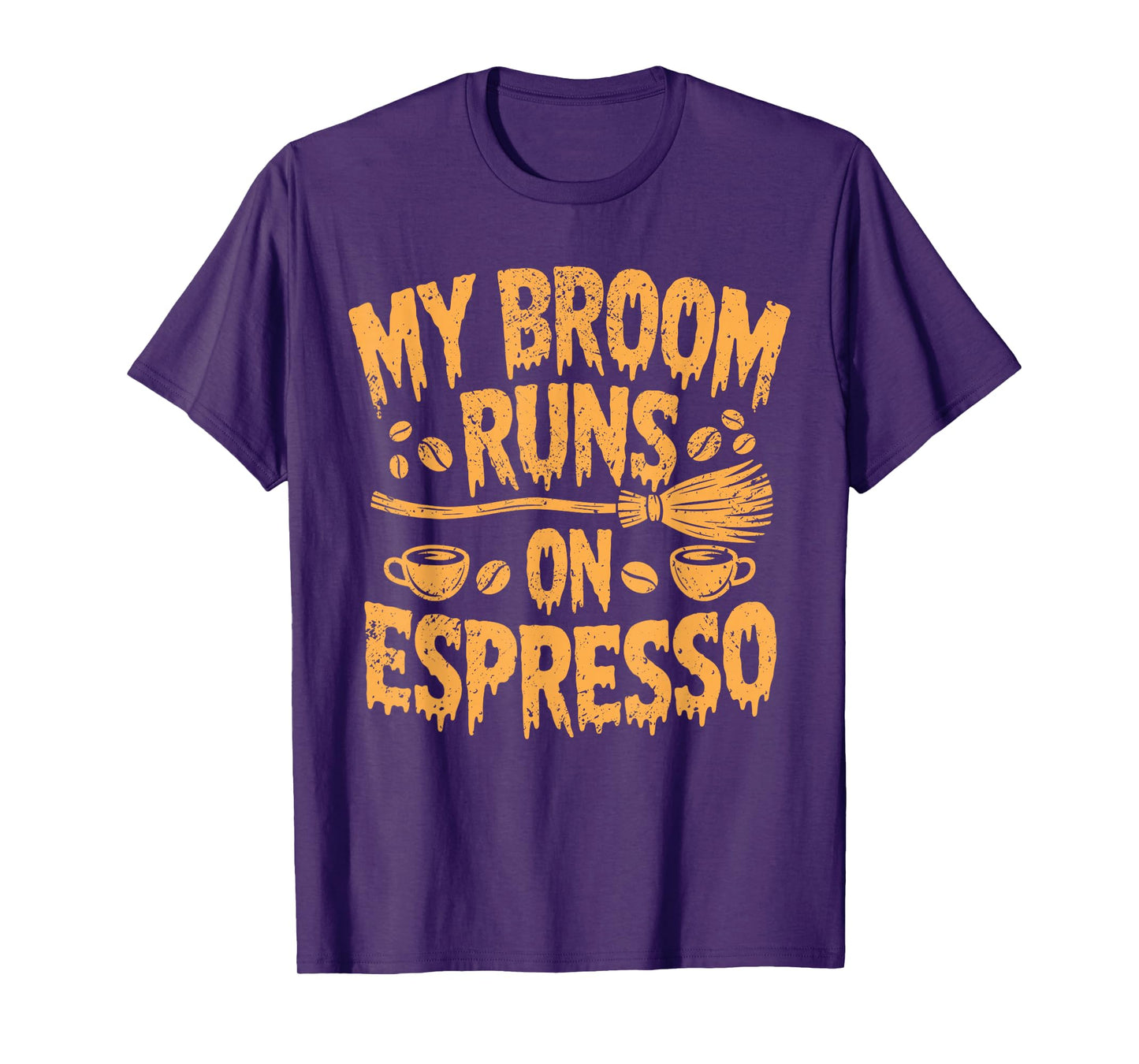 My Broom Runs on Espresso Halloween Witch T-Shirt