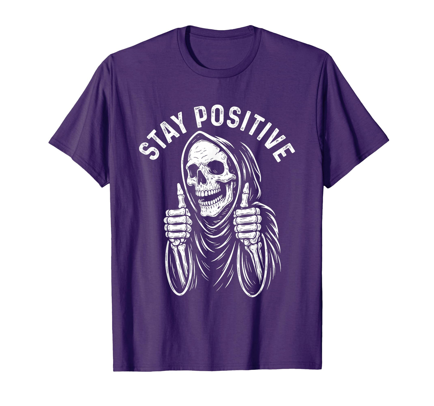Stay Positive - Spooky Motivational Halloween Skeleton T-Shirt
