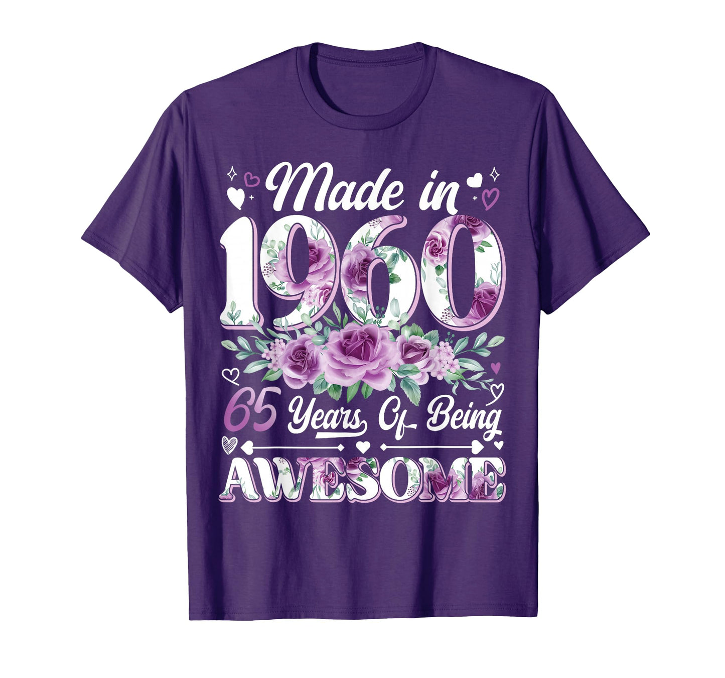 65 Year Old Made In 1960 Floral 65th Birthday Women T-Shirt