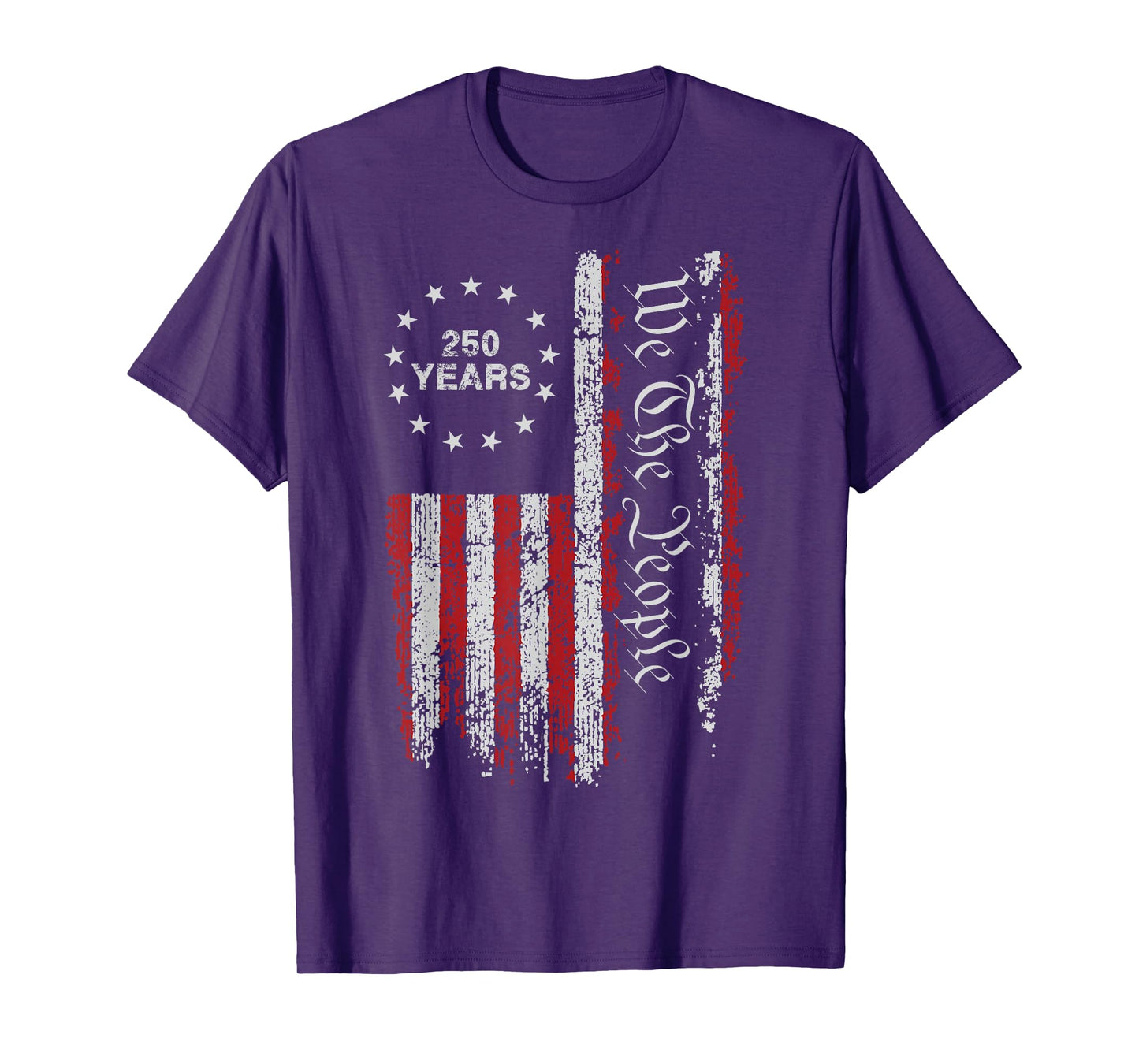 250 Years America Anniversary 250th Independence Day Freedom T-Shirt