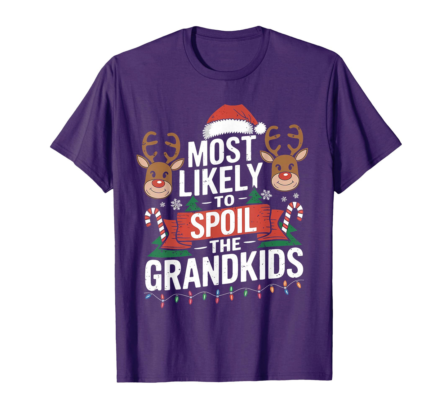 Most Likely to Spoil The Grandkids Christmas Family Humor T-Shirt