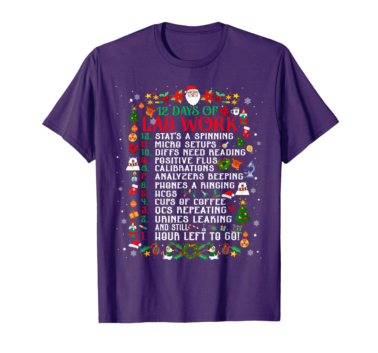 12 Days of Lab Work Medical Laboratory Scientist Christmas T-Shirt