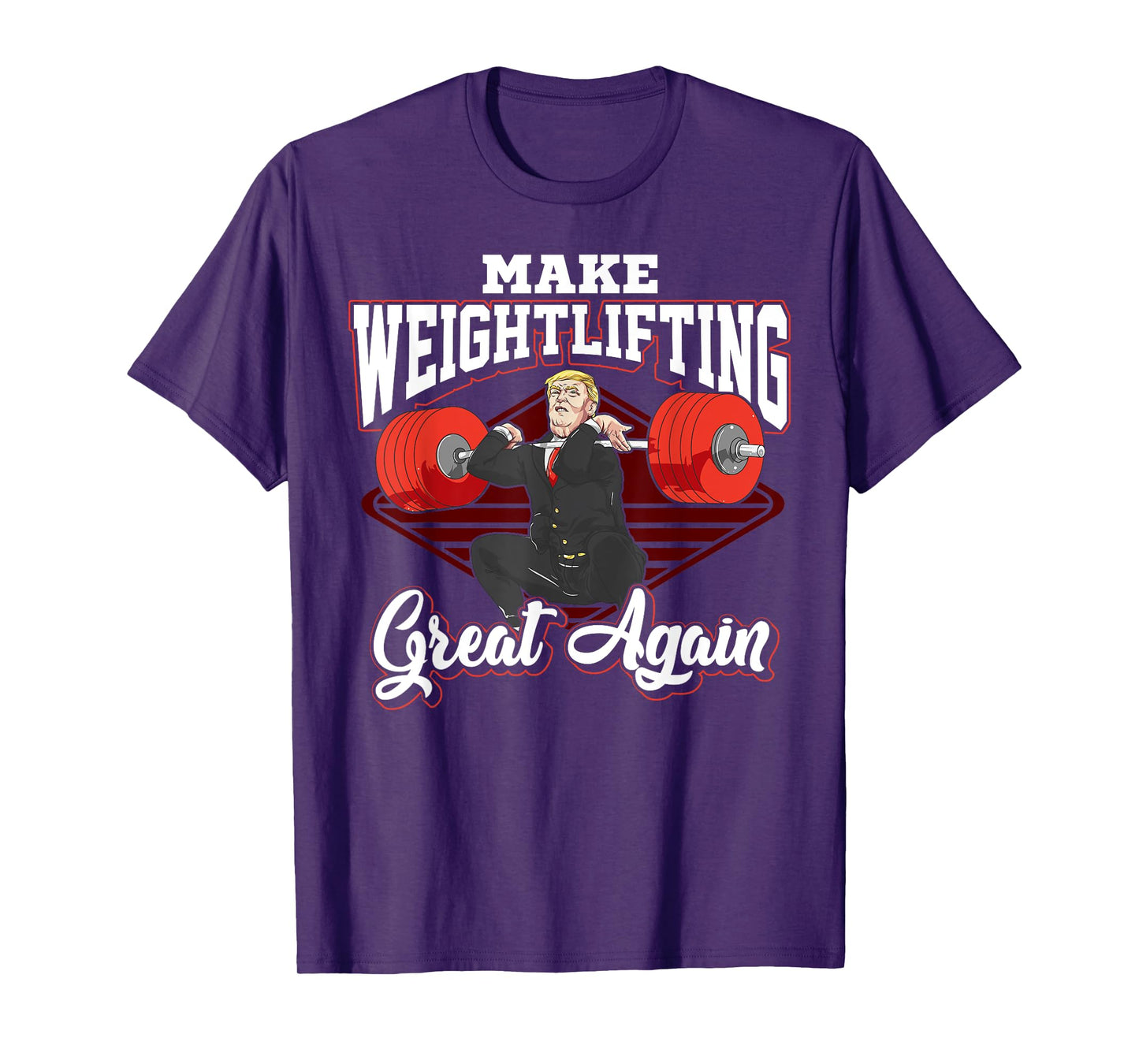 Chalk Bucket Donald Trump Weightlifting Apparel Trump Make Weightlifting Great Again Workout Gym Joke T-Shirt