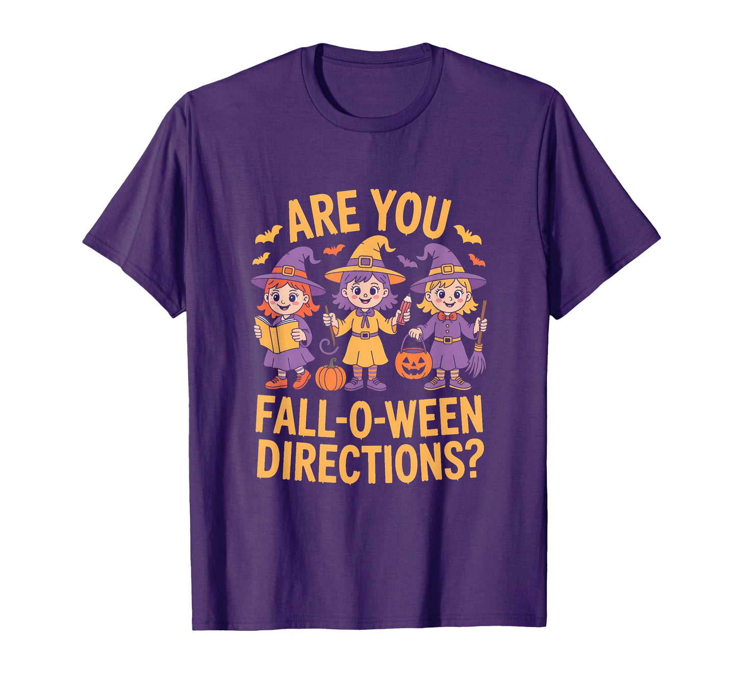are You Fall O Ween Directions Halloween Teacher Witch T-Shirt