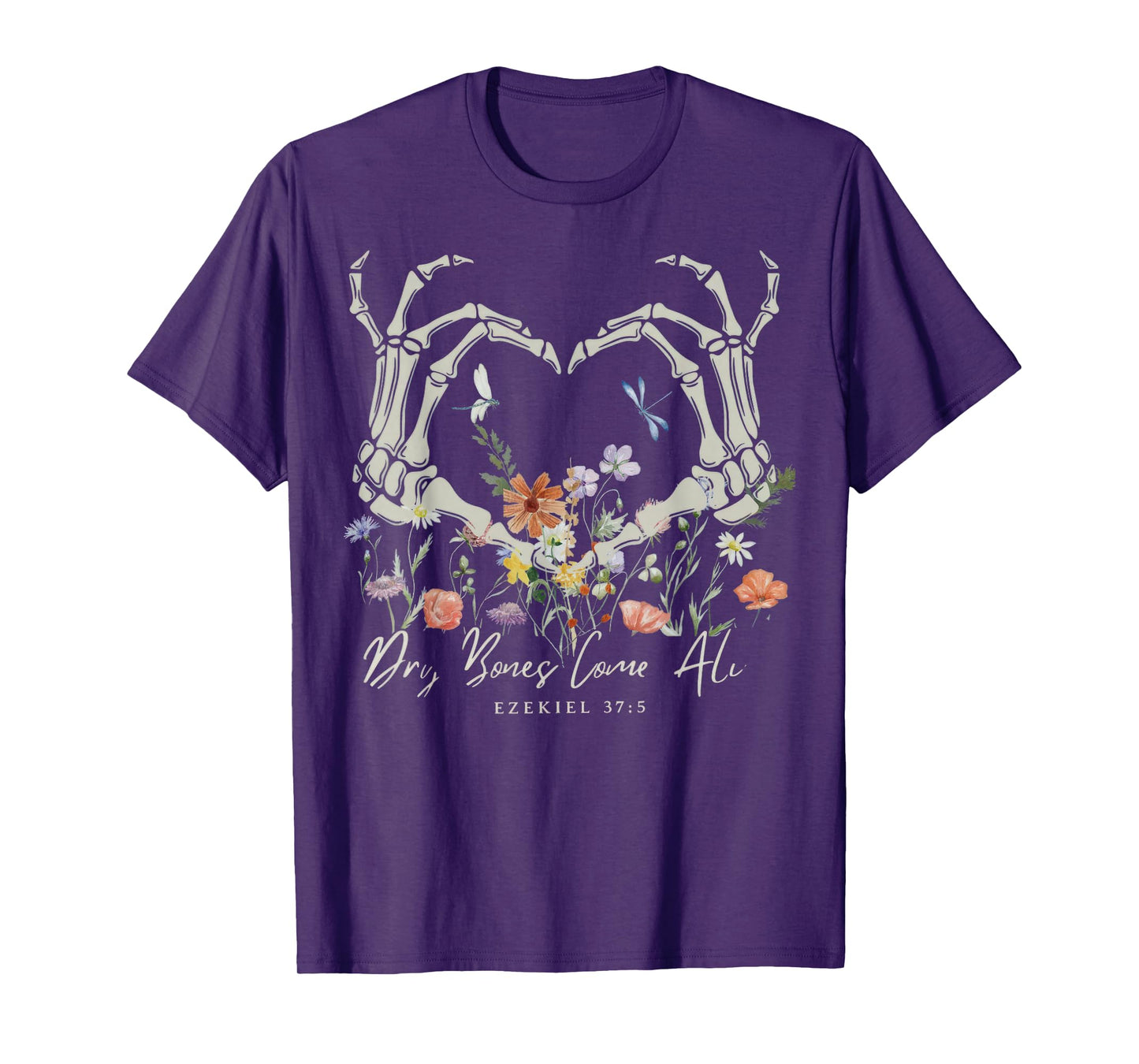 Dry Bone Come to Life Floral Skeleton Hand Heart T-Shirt