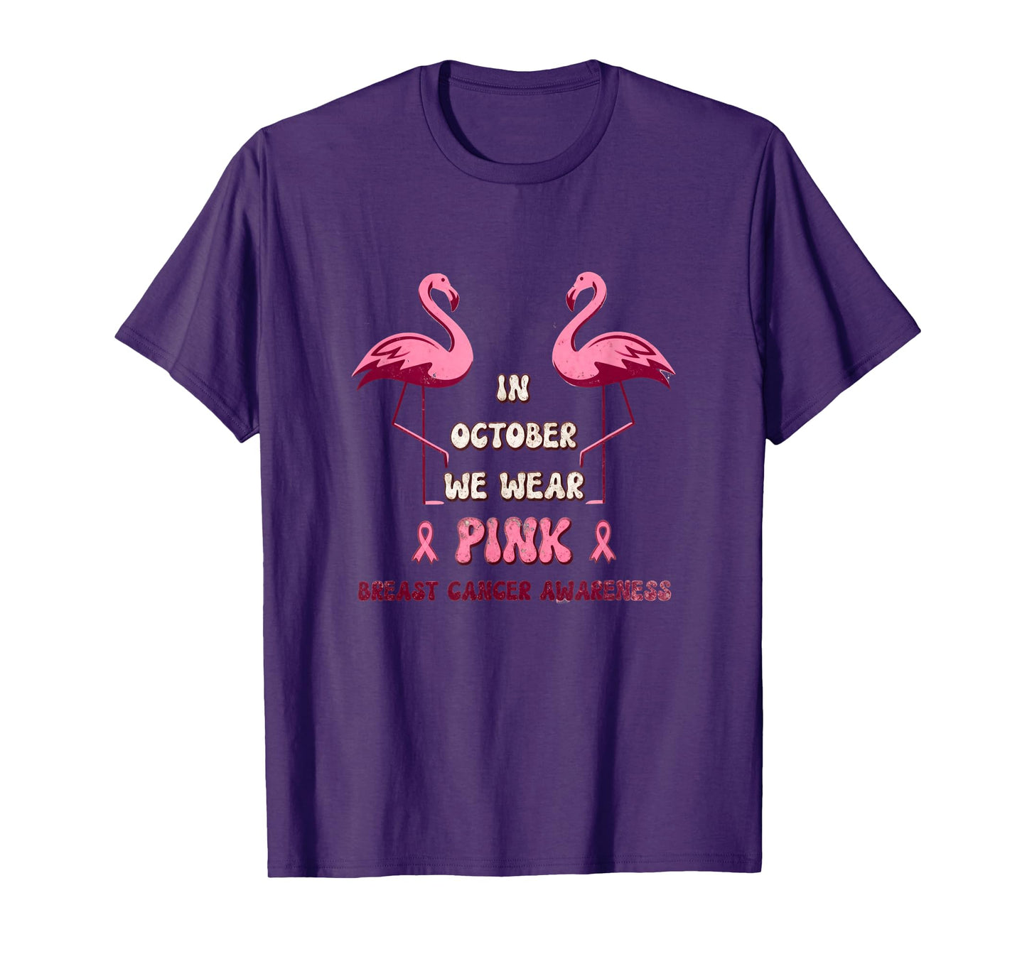 in October We Wear Pink, Breast Cancer Awareness, Breast Can T-Shirt