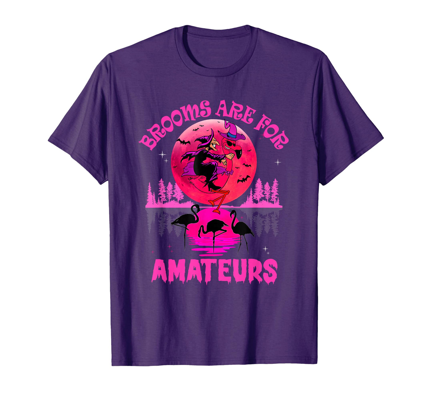 Brooms are for Amateurs Spooky Halloween Flamingo T-Shirt