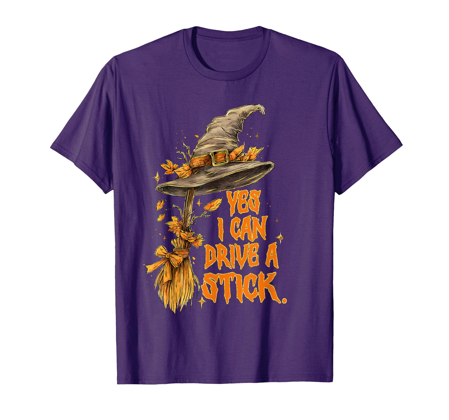 Yes I Can Drive A Stick Funny Halloween Spooky Witch T-Shirt
