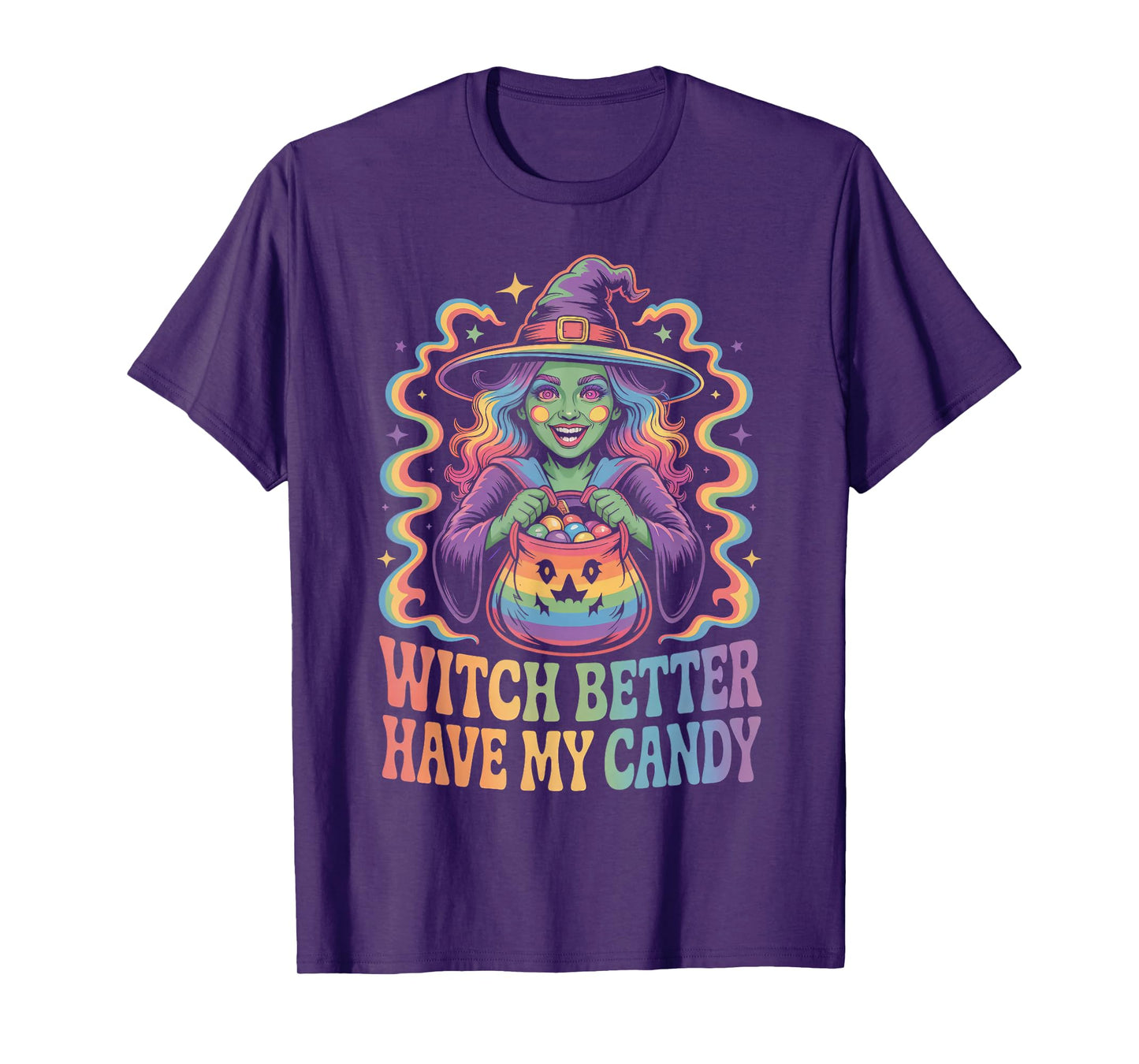 Witch Better Have My Candy Playful Halloween T-Shirt