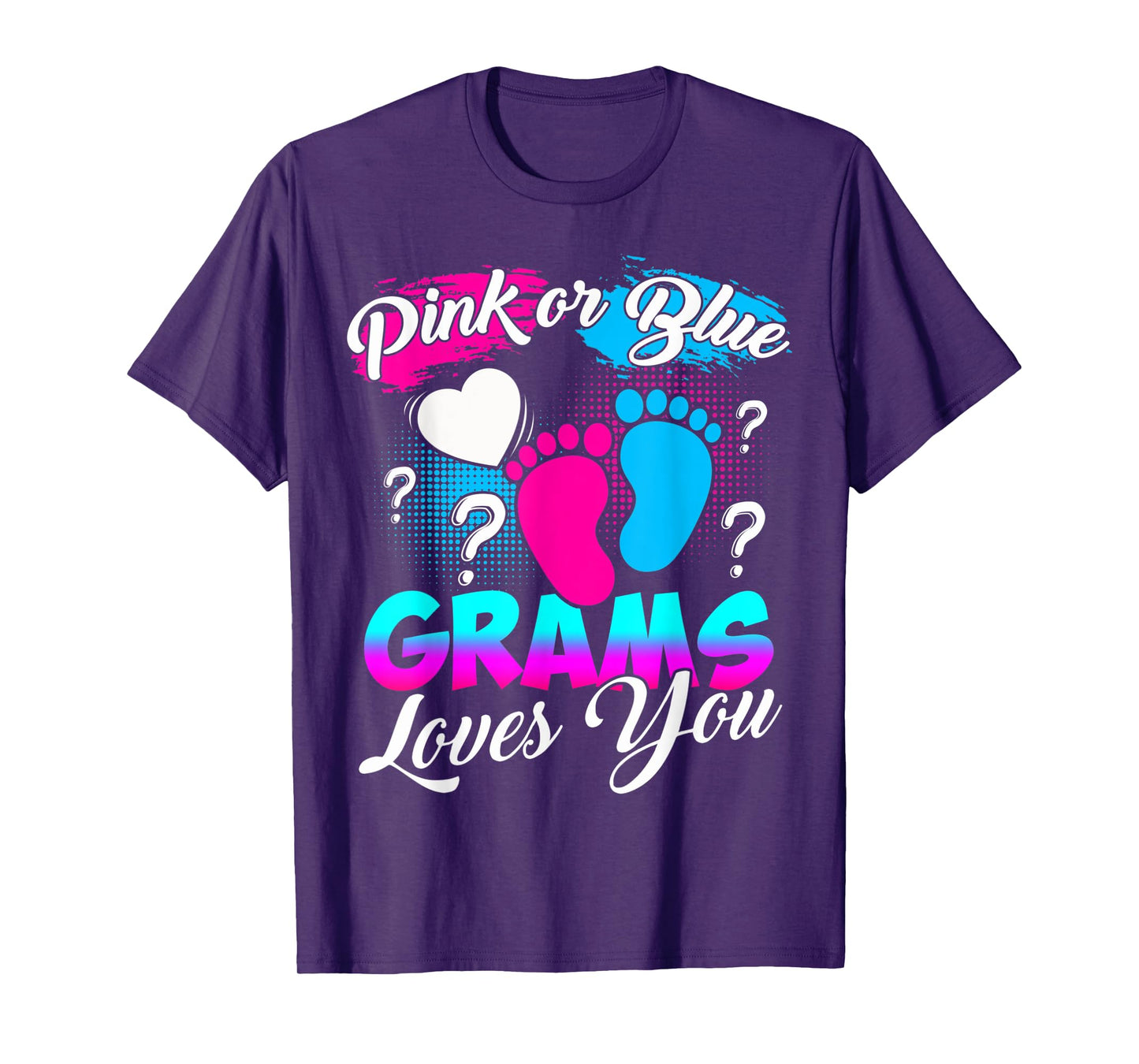 Women Gender Reveal Pink Or Blue Grams Loves You T-Shirt