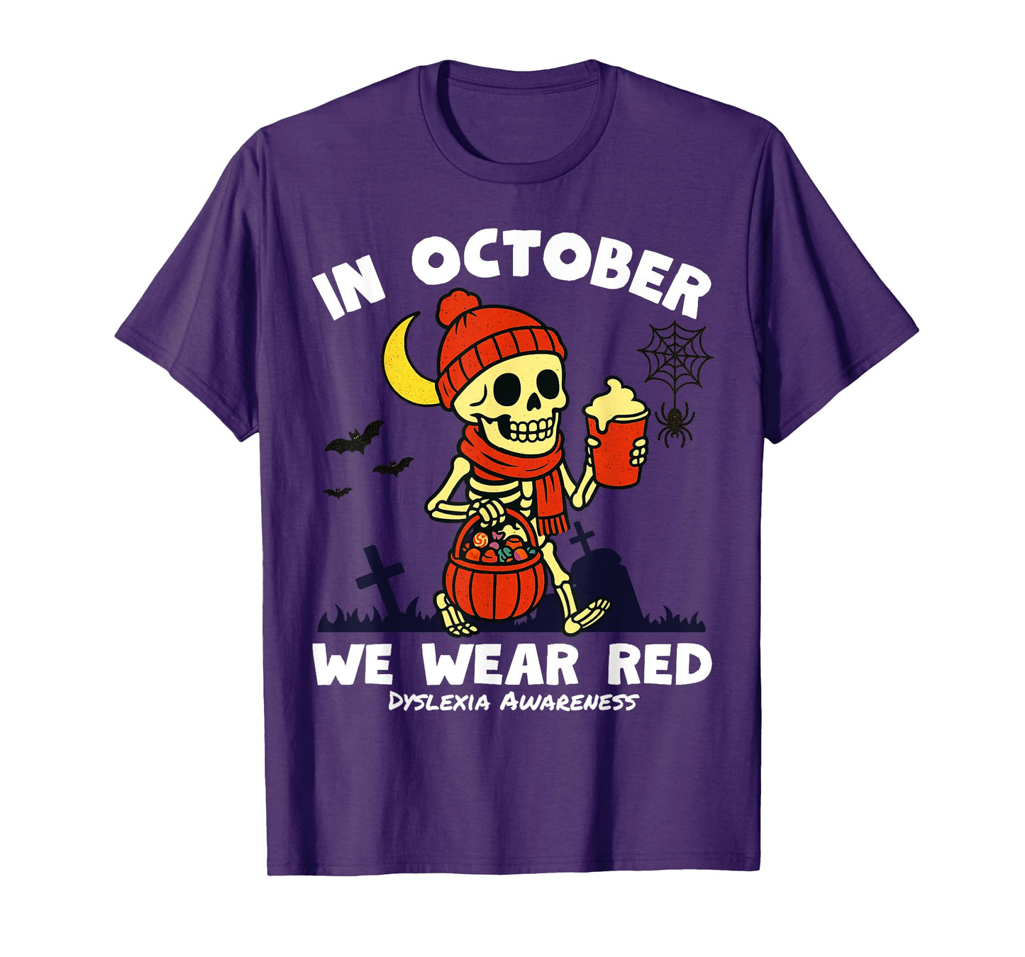 in October We Wear Red for Dyslexia Awareness Funny Dyslexia T-Shirt