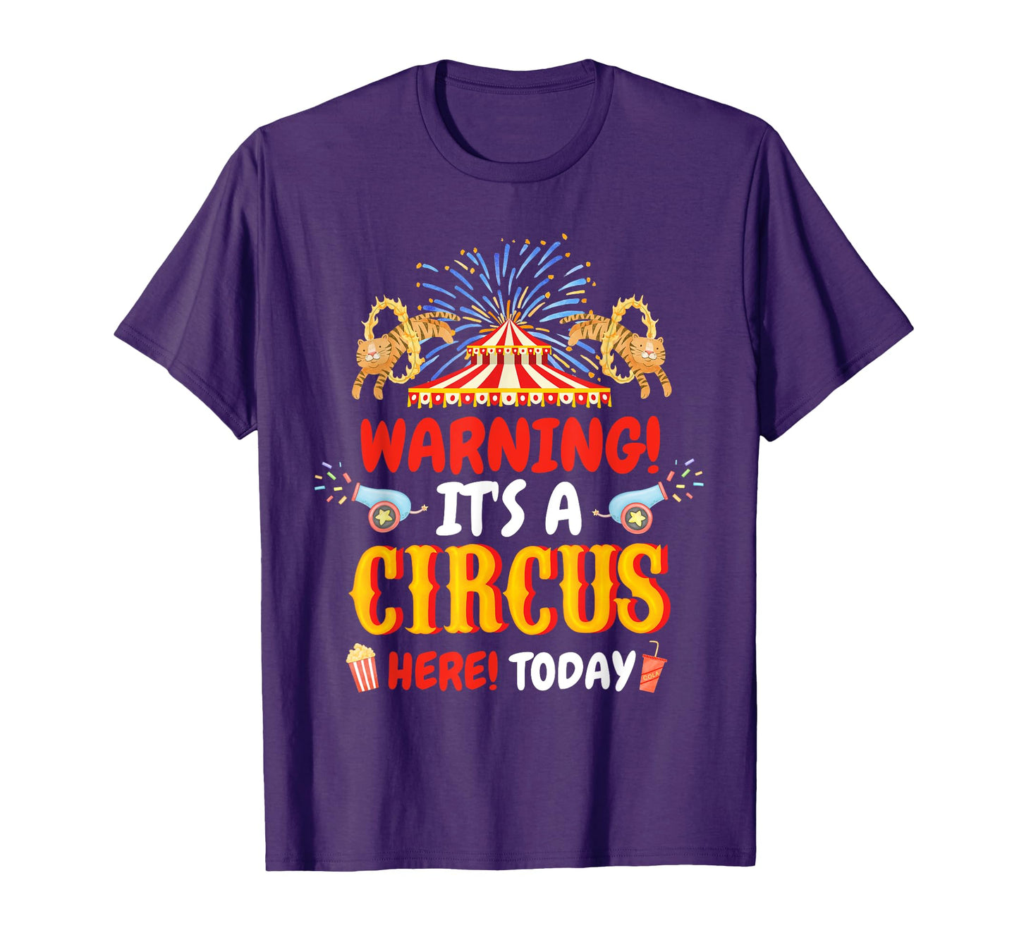 Warning It's A Circus Here Today Carnival Birthday Party T-Shirt, Small, Black