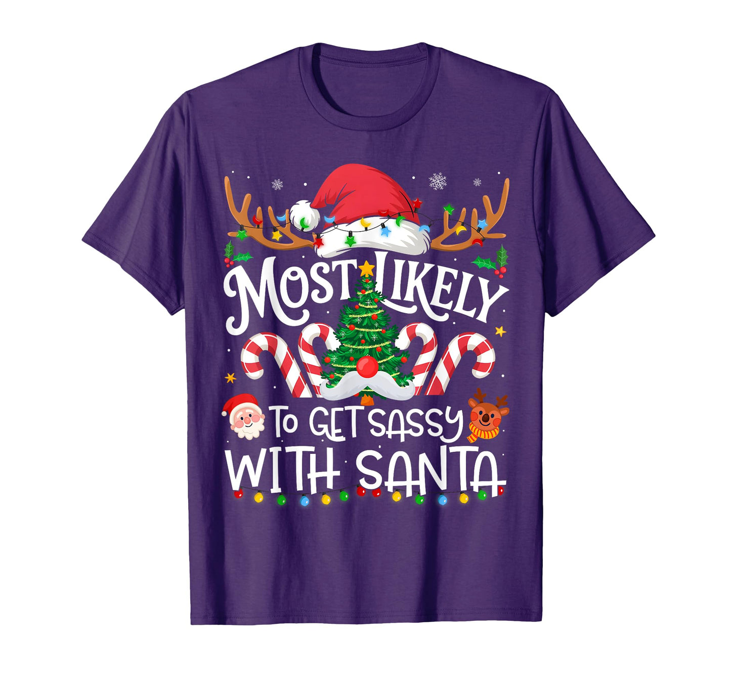 Most Likely Get Sassy with Santa Family Matching Christmas T-Shirt