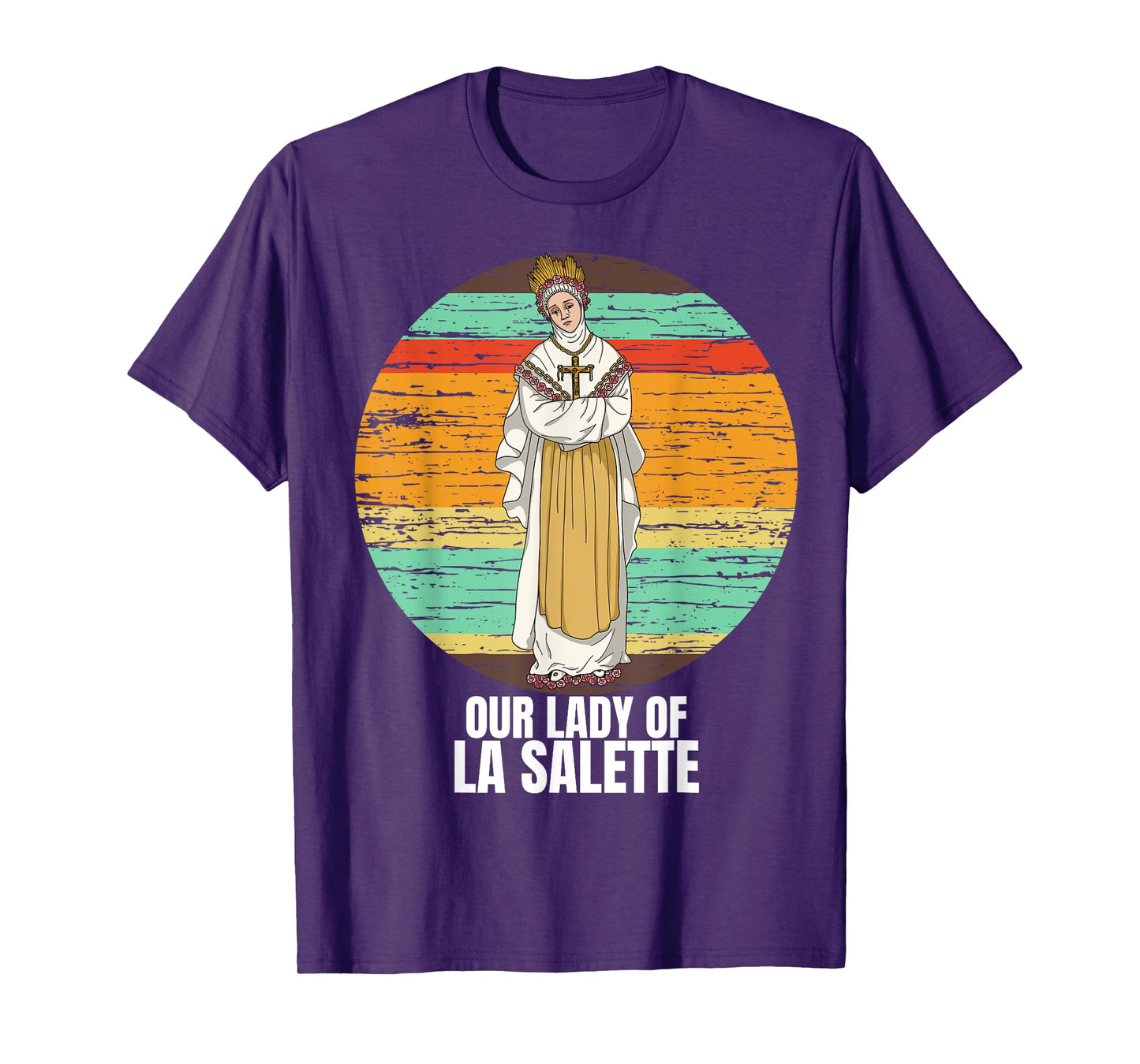 Our Lady Of La Salette Marian Catholic T-Shirt