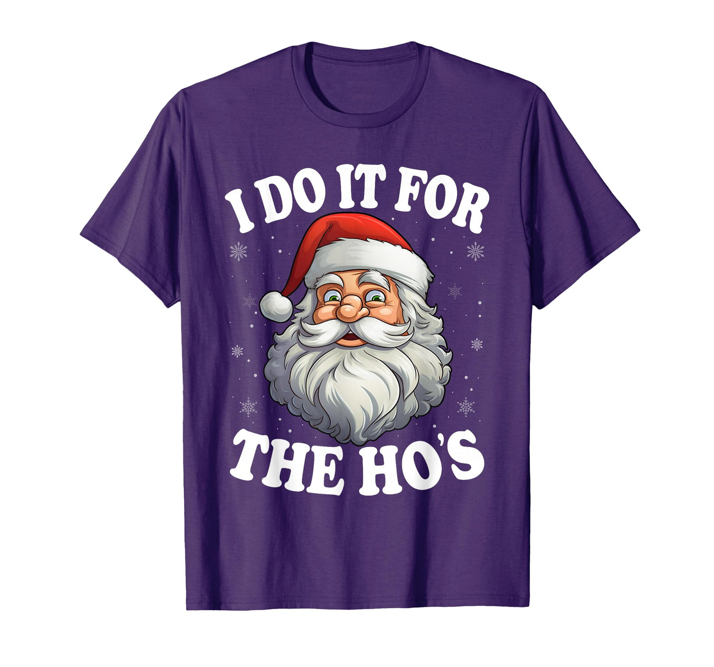 I Do It for The Ho's Cool Santa Funny Christmas T-Shirt