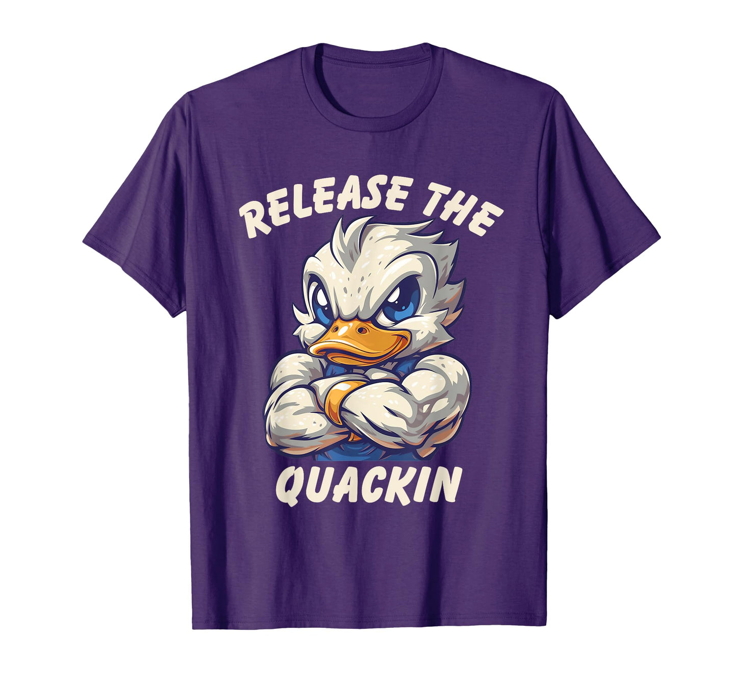 Release The Quackin Workout Shirt Funny Duck Fitness Humor T-Shirt