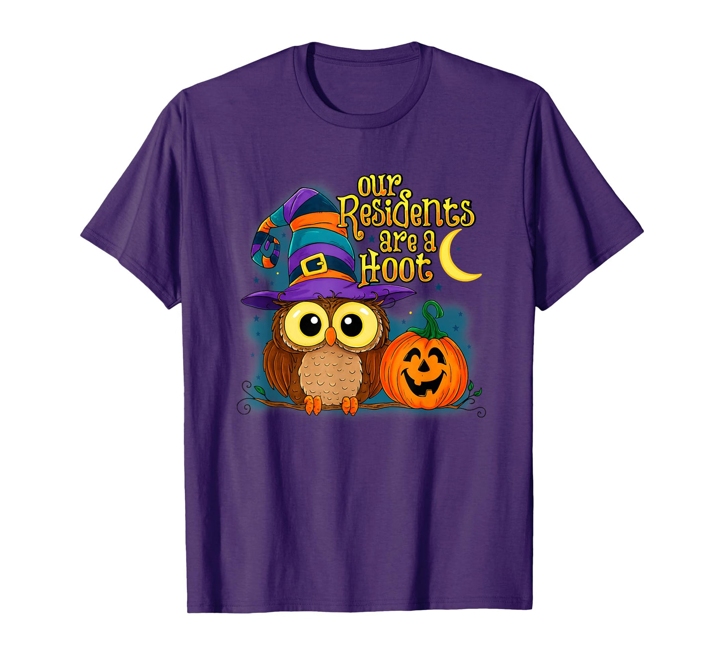 Our Residents are A Hoot Owl Witch Hat Pumpkin Halloween T-Shirt