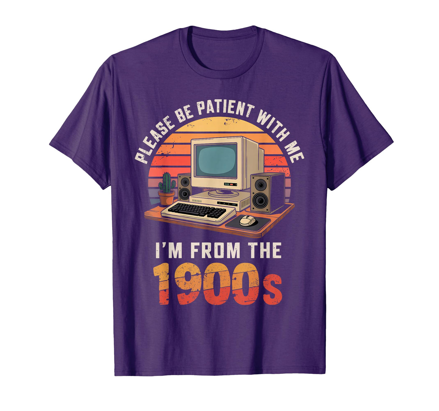 Please Be Patient I'm From The 1900s Retro Vintage Computer T-Shirt