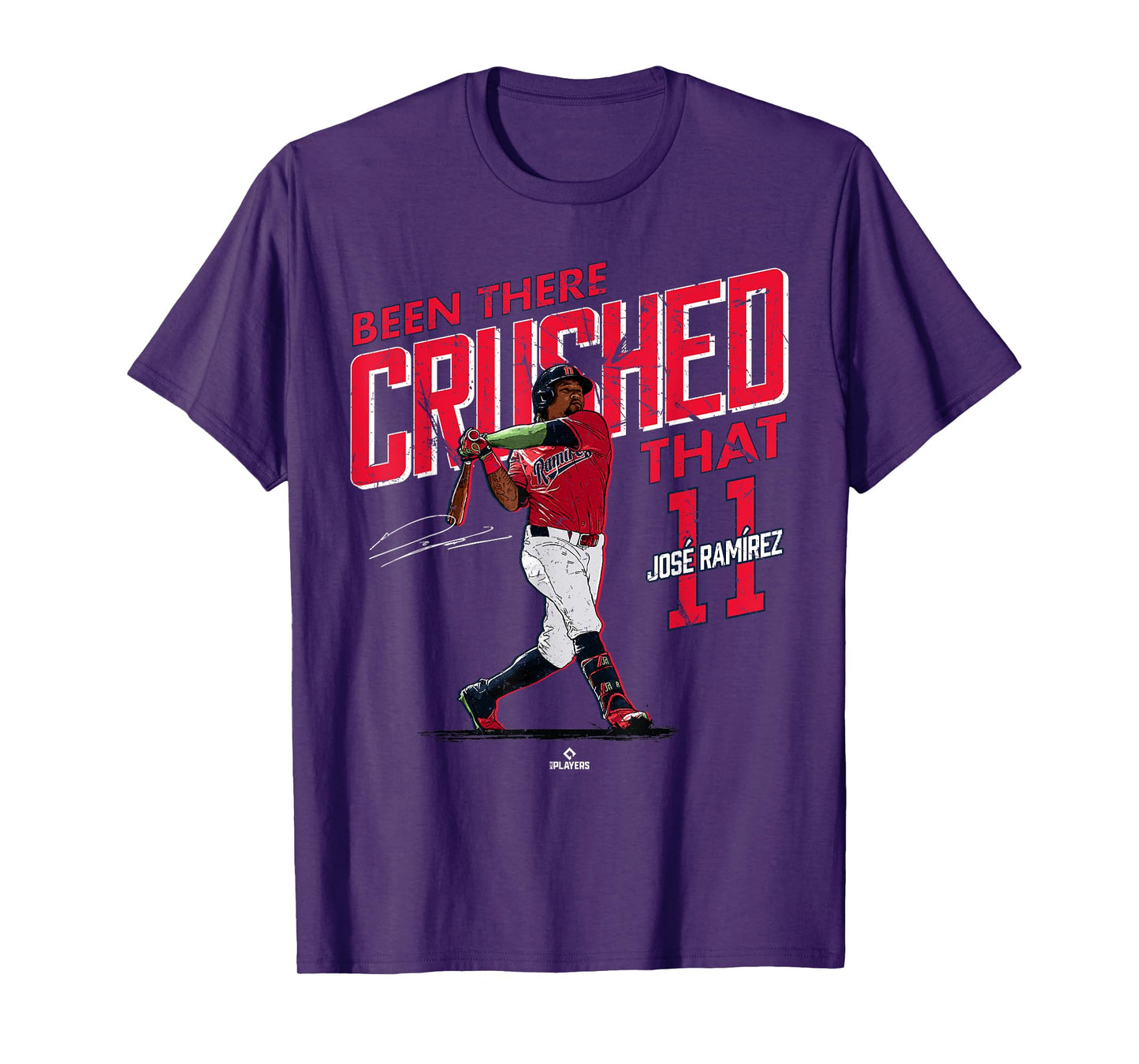 Been There Crushed That Jose Ramirez Cleveland Baseball T-Shirt