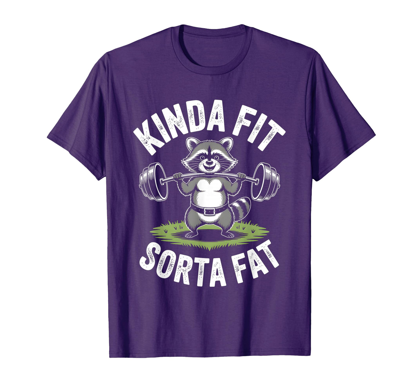 Kinda Fit Sorta Fat Funny Raccoon Weightlifter Workout Gym T-Shirt