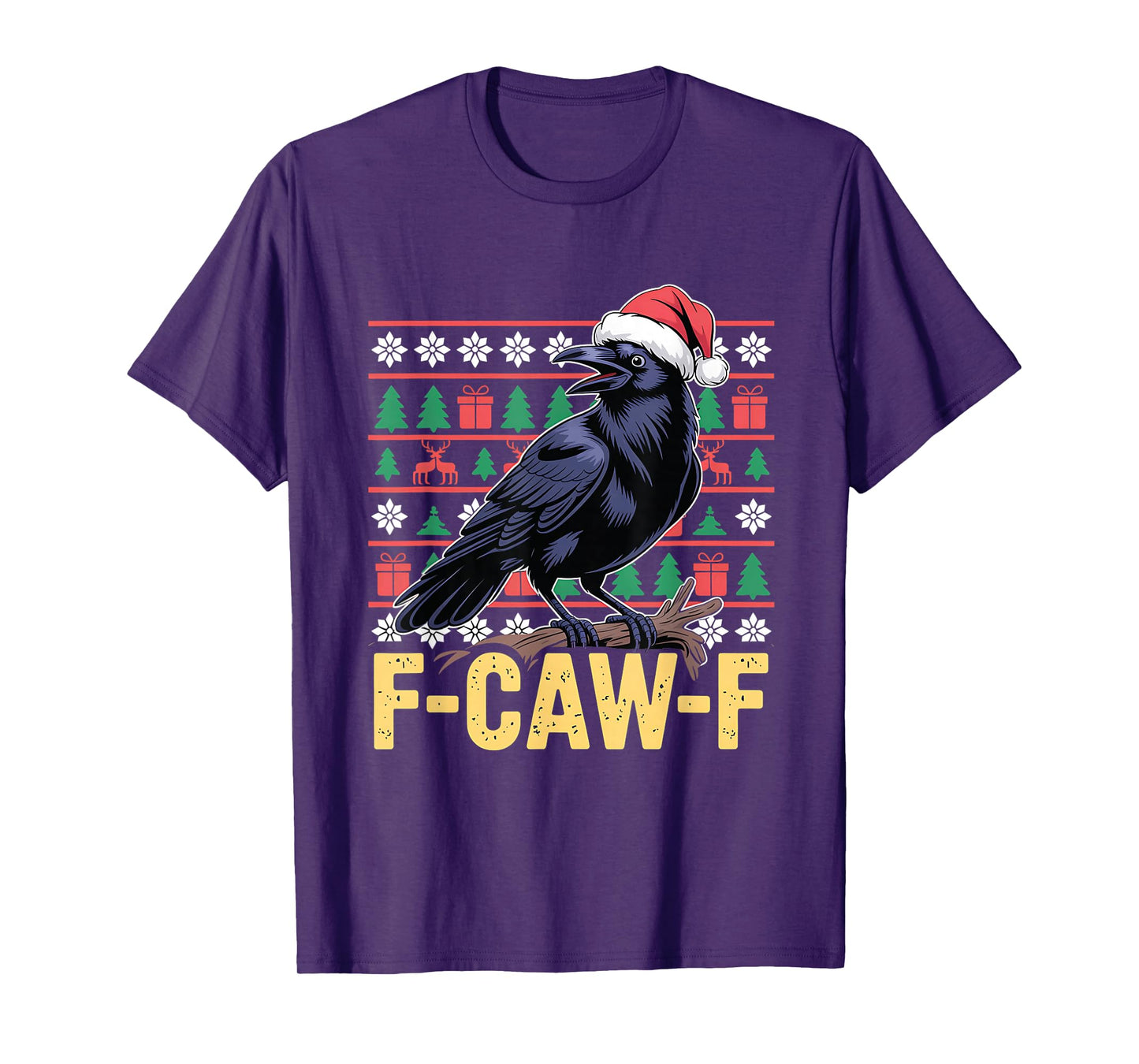 F-Caw-F Ugly Christmas Sweater Funny Raven Crow Santa Hat T-Shirt