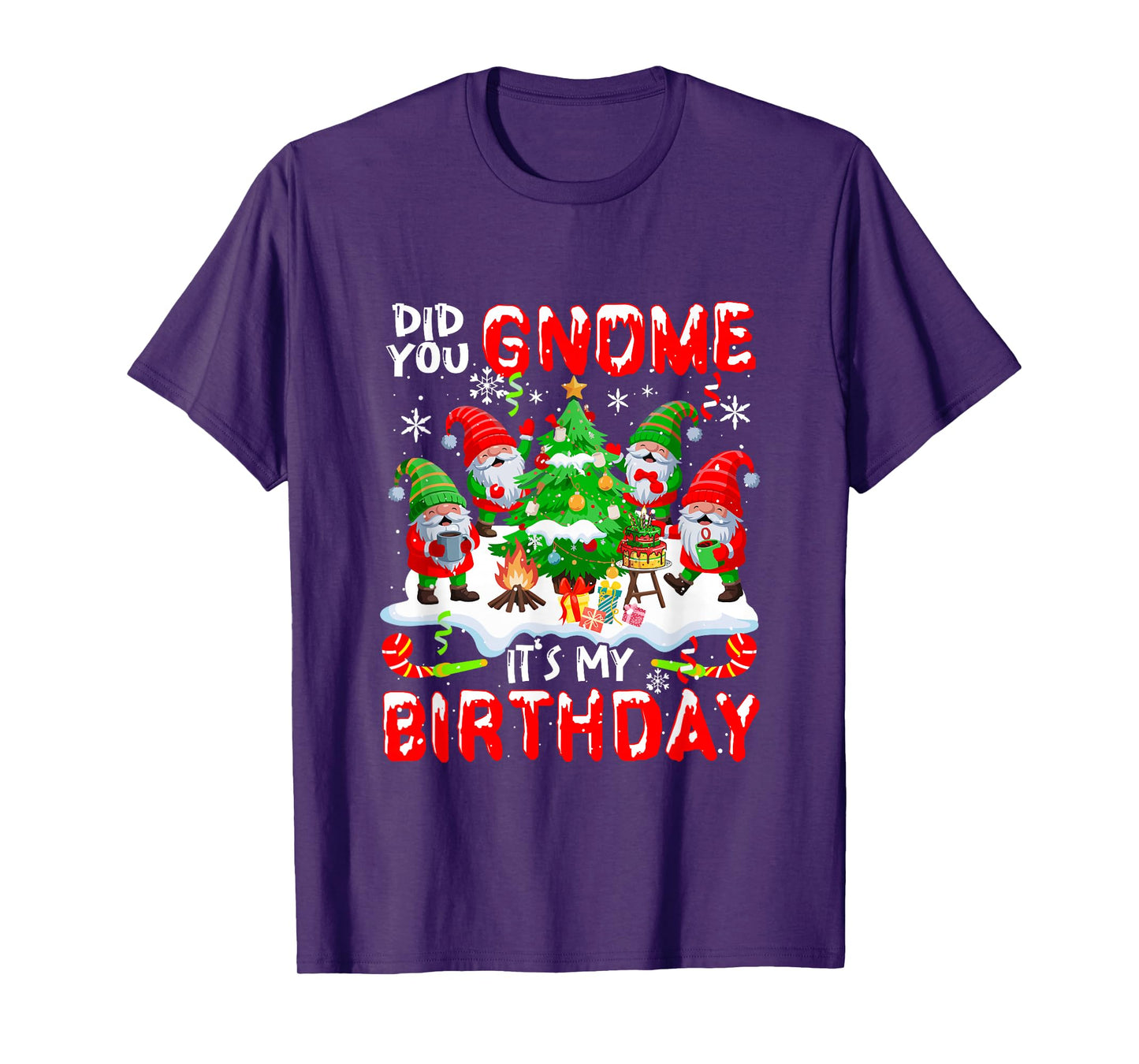 Did You Gnome My Birthday Christmas Tree Funny Group Gnomies T-Shirt