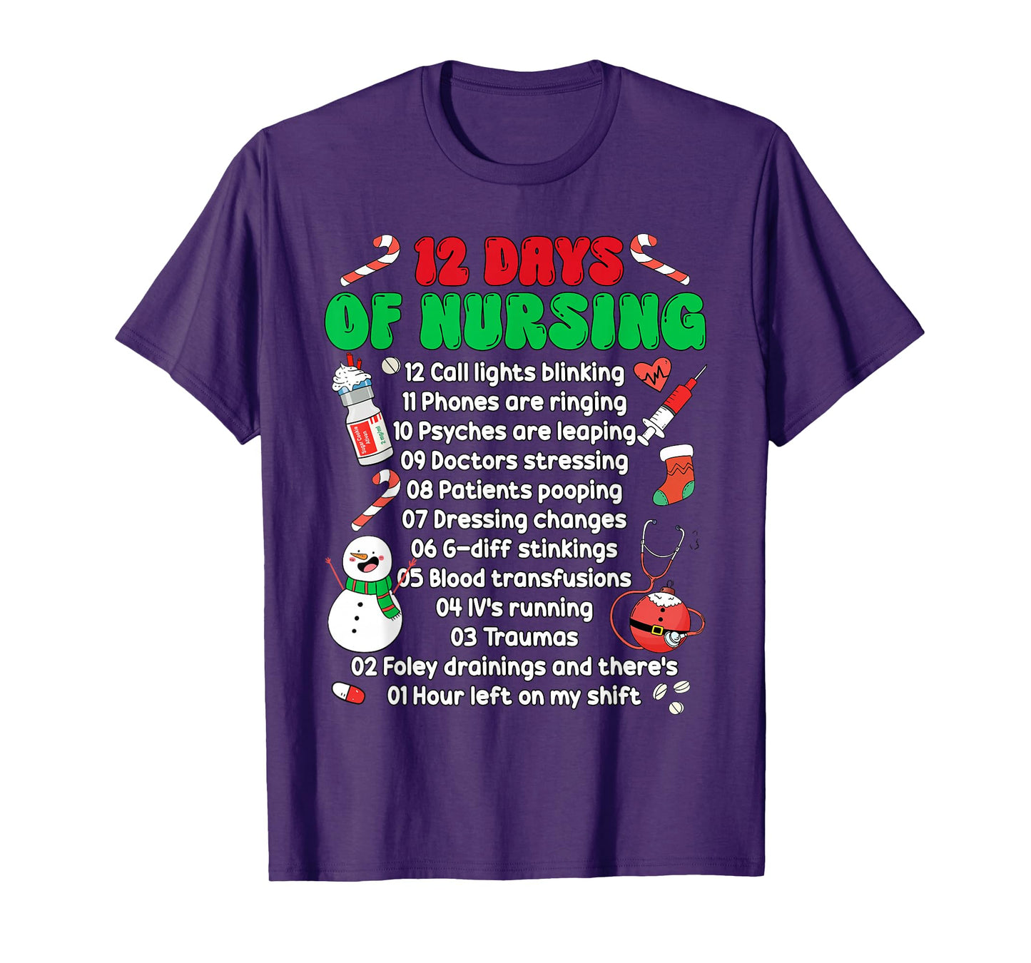 12 Day of Nursing Hospital Christmas Nurse Xmas NICU PICU ED T-Shirt