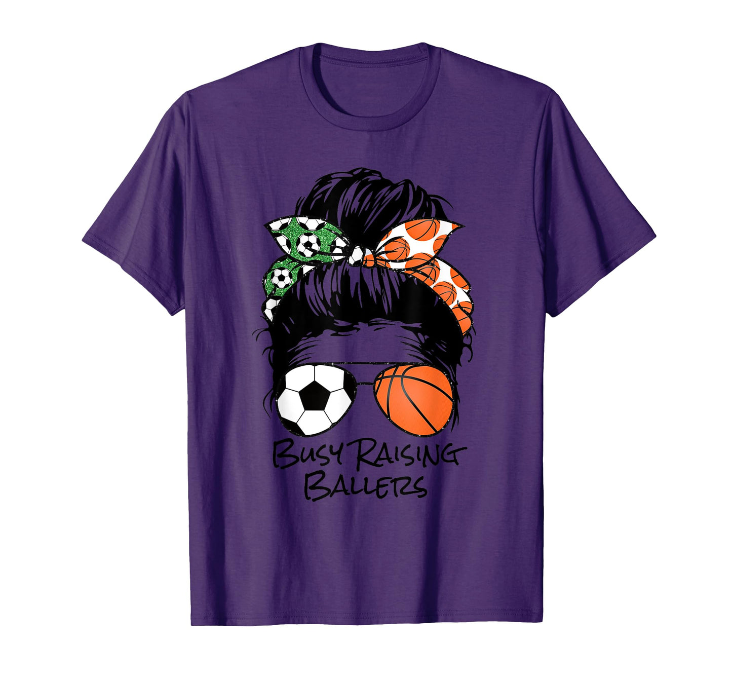 Busy Raising Ballers messy bun women's basketball soccer mom T-Shirt