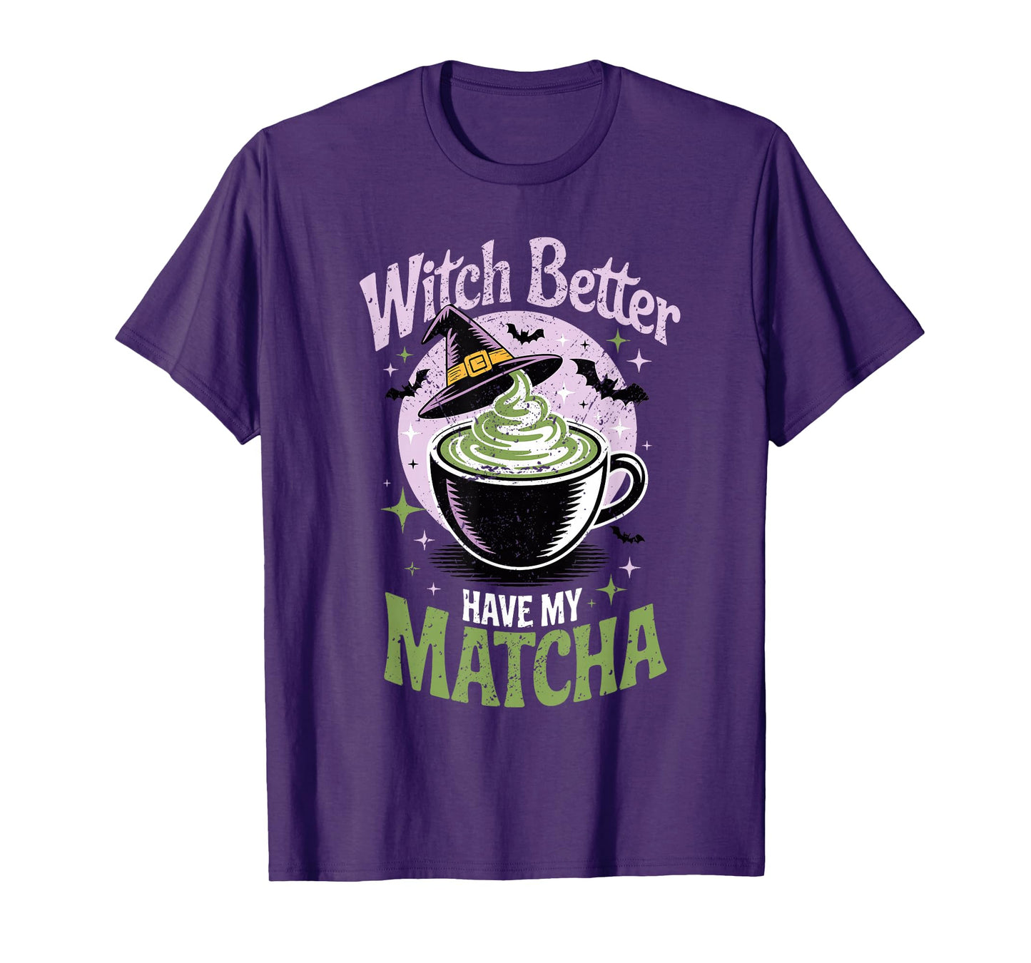 Witch Better Have My Matcha Halloween Cup Magical T-Shirt