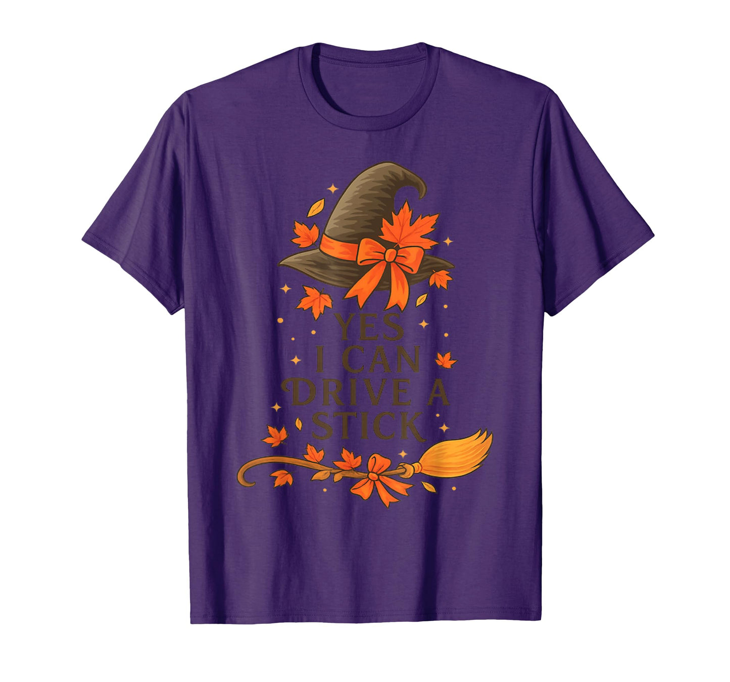 Yes I Can Drive A Stick Funny Halloween Spooky Witch T-Shirt