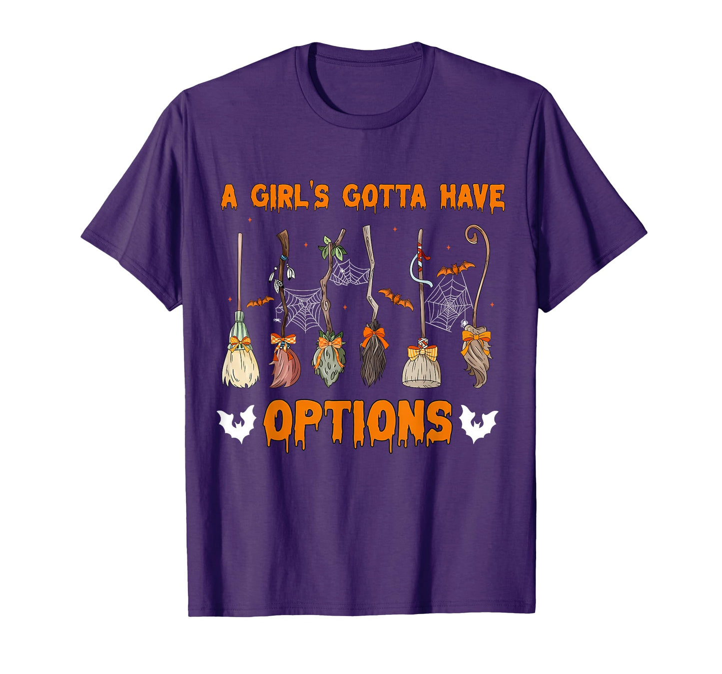 A Girl’s Gotta Have Options Cute Witch Broom Halloween T-Shirt
