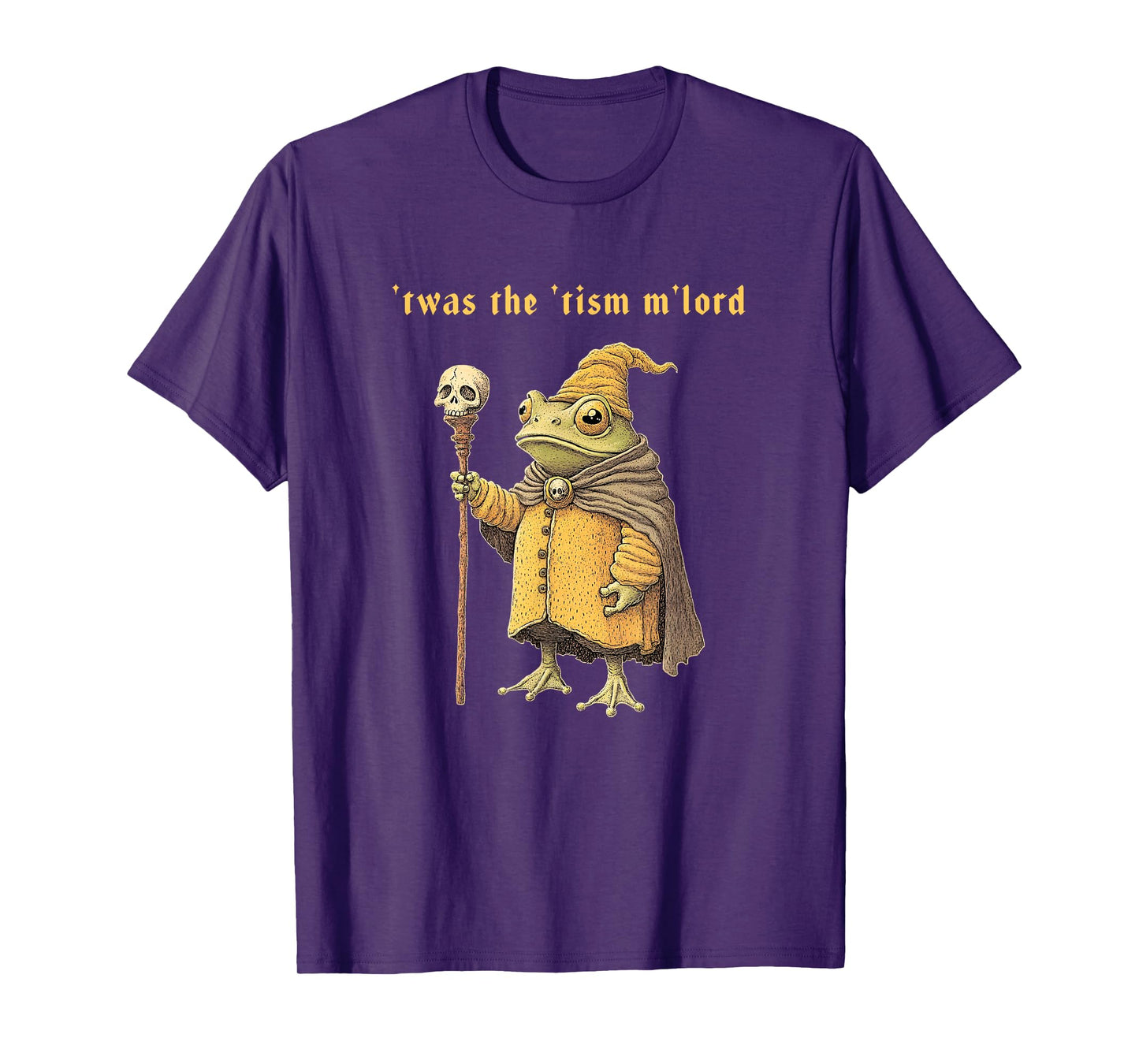 'Twas the 'Tism M'Lord Funny Wizard Frog Autism Witch T-Shirt