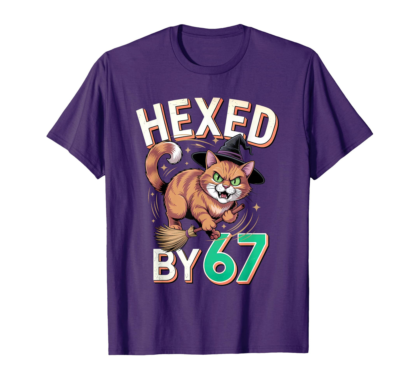 Hexed by 67 – Witch Cat Flying Broom Halloween Six Seven T-Shirt