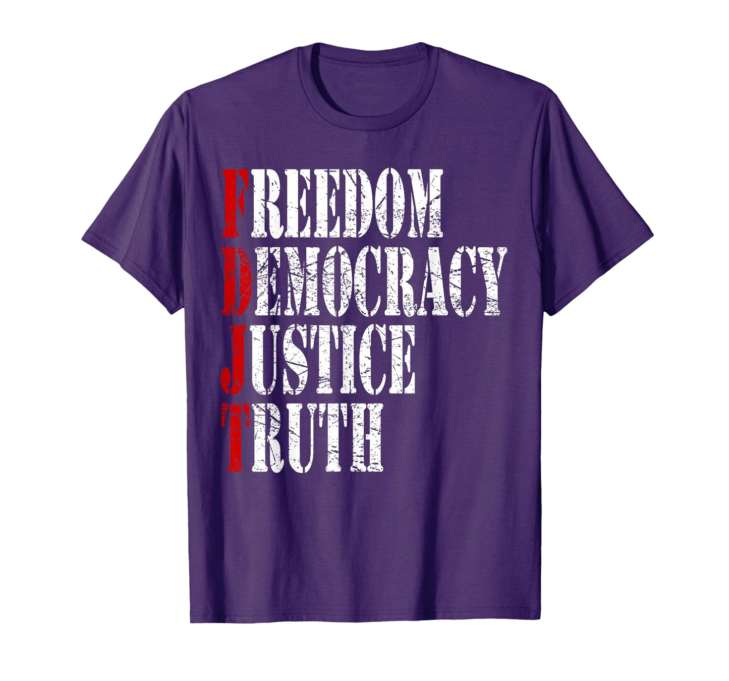FREEDOM DEMOCRACY JUSTICE TRUTH VINTAGE PATRIOTIC AMERICAN T-Shirt