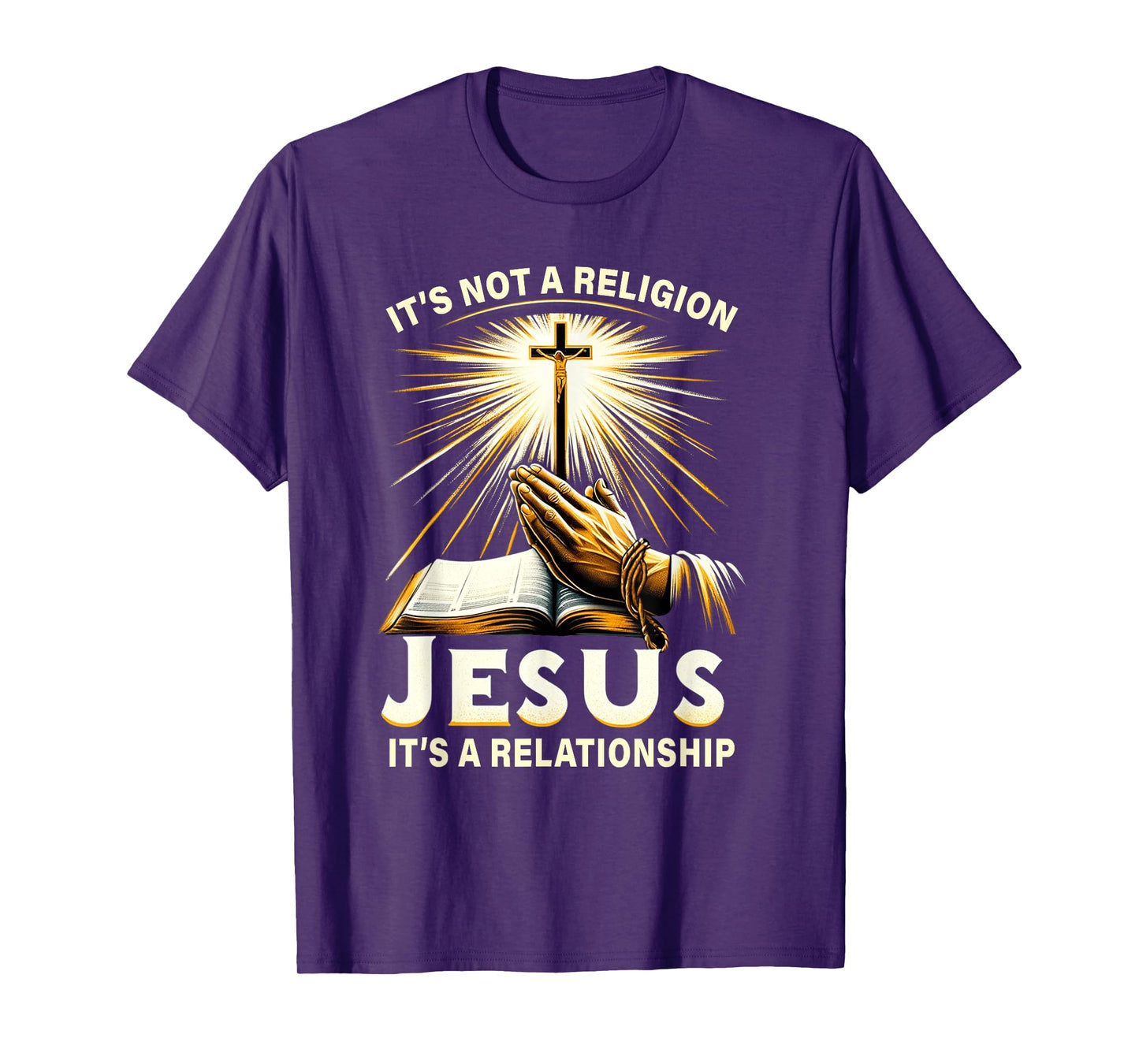 It's Not A Religion Jesus It's A Relationship T-Shirt